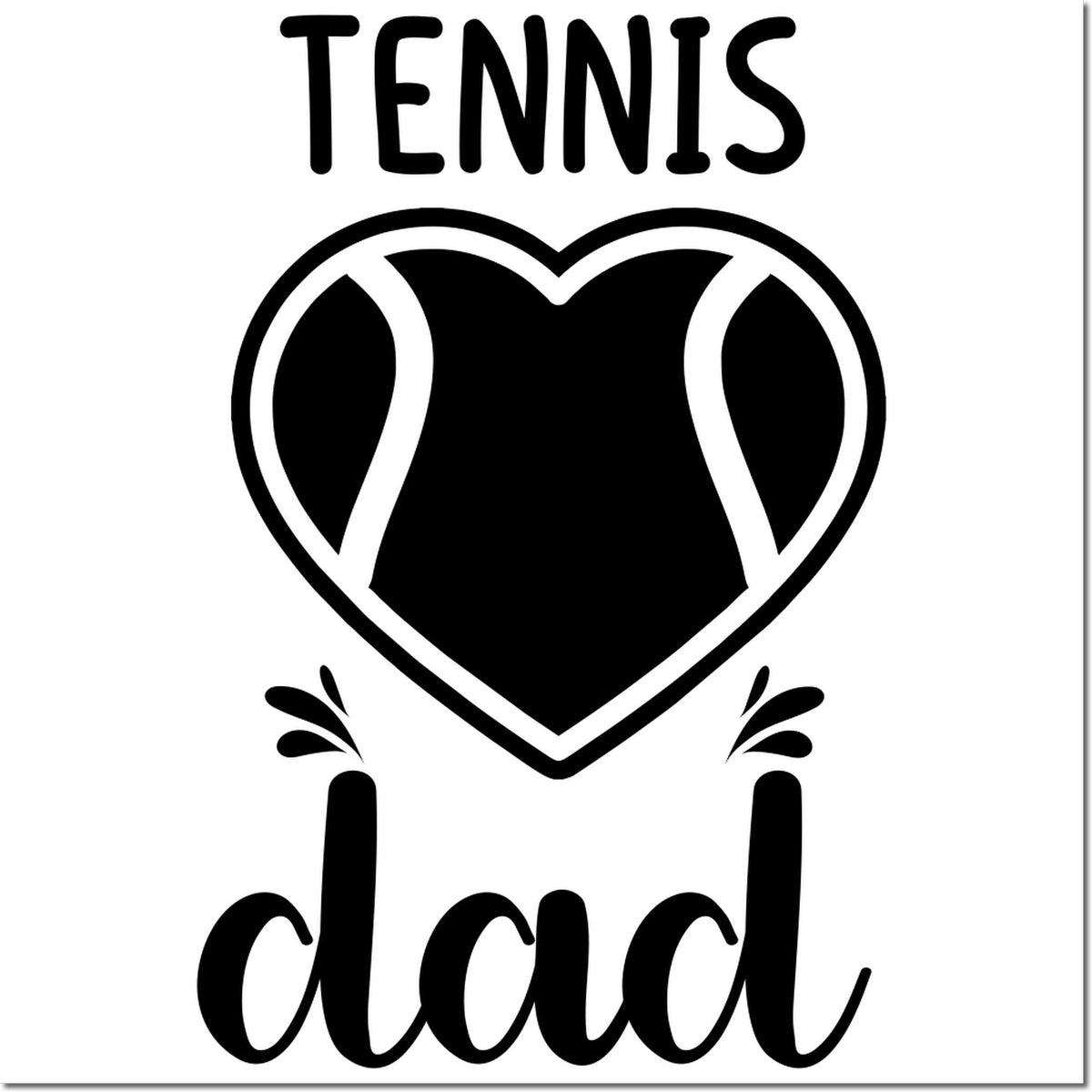 Tennis dad rubber stamp design with heart-shaped tennis ball graphic, ideal for Fathers Day cards, gifts, and sports crafts.