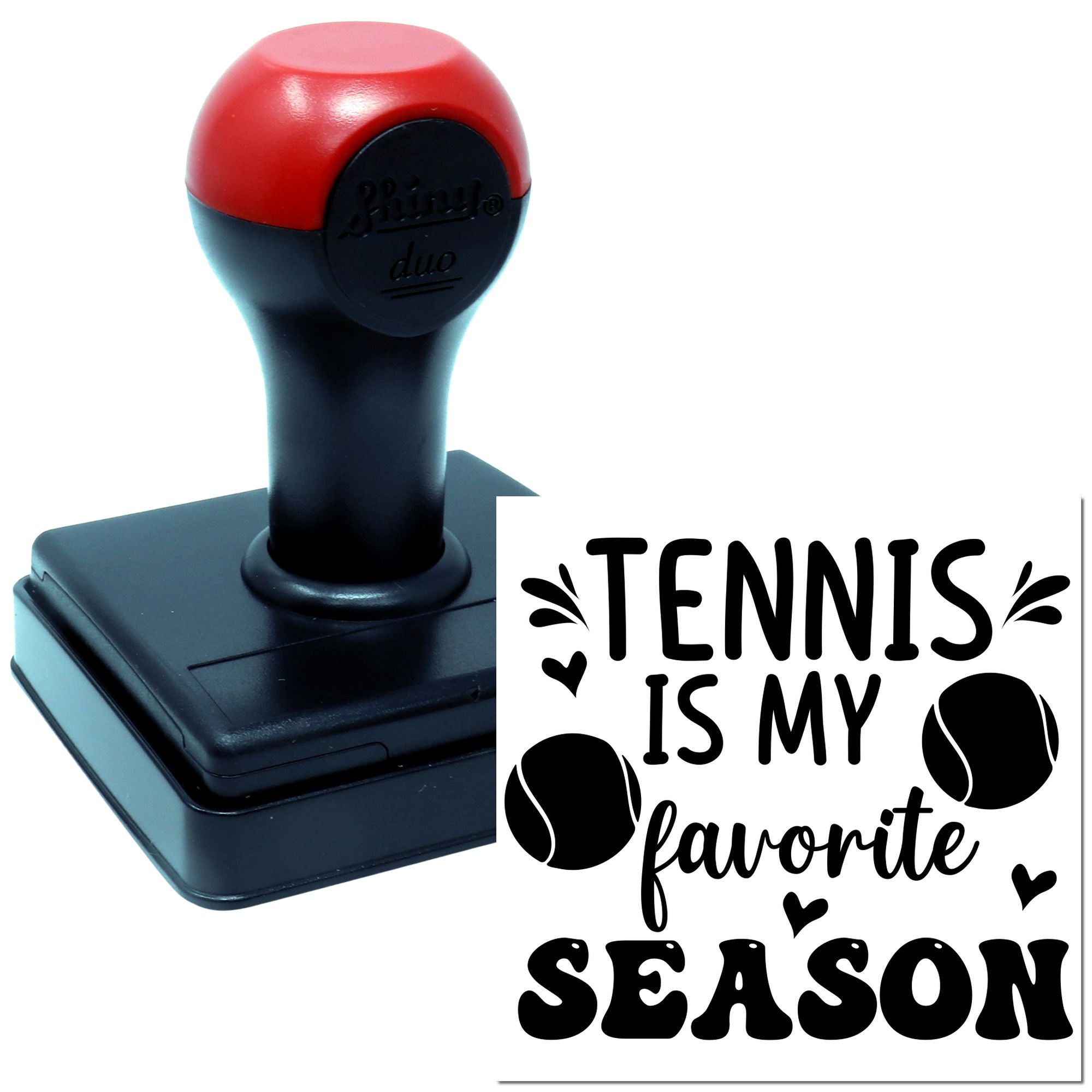 Self-inking rubber stamp for tennis lovers, featuring Tennis Is My Favorite Season custom imprint.