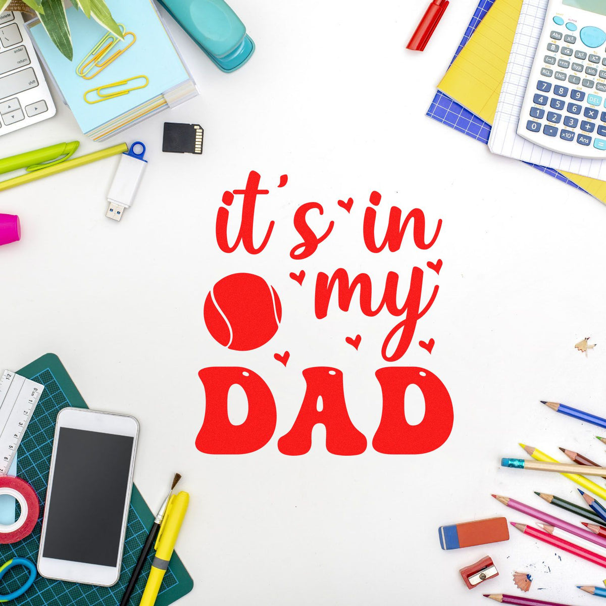 Its in my DAD rubber stamp design with baseball graphic, perfect for Fathers Day cards, scrapbooking, and custom crafts.