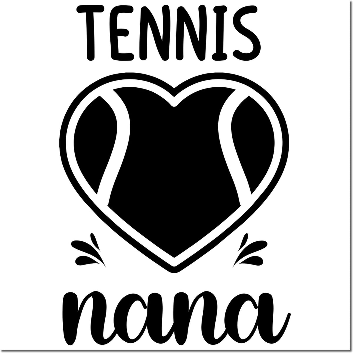 Tennis Nana rubber stamp design with heart-shaped tennis ball graphic for grandma tennis fans.