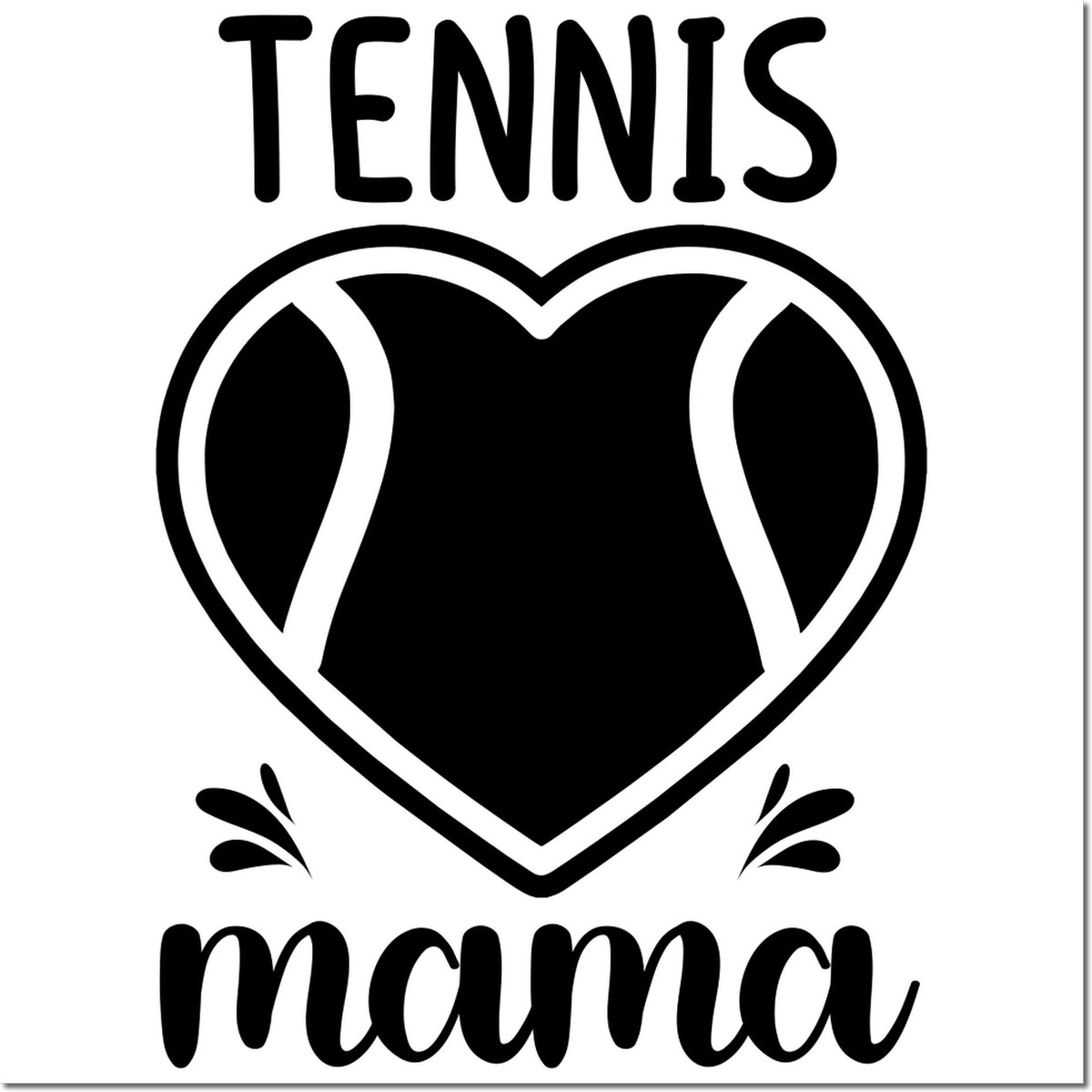 Tennis Mama rubber stamp design with heart-shaped tennis ball graphic, perfect for tennis-loving moms.