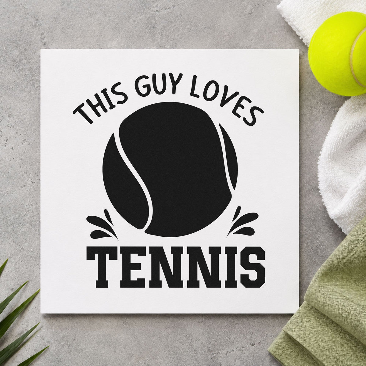 This Guy Loves Tennis craft stamp in black ink on cardstock, an easy option for birthday album page.