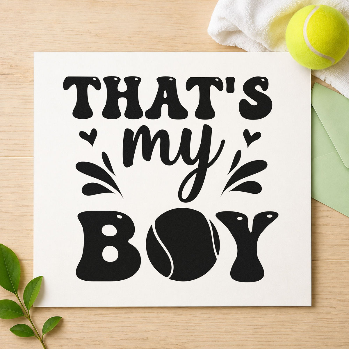 That Is My Boy rubber stamp printed in black ink, ready for match record sheet and similar paper crafts.