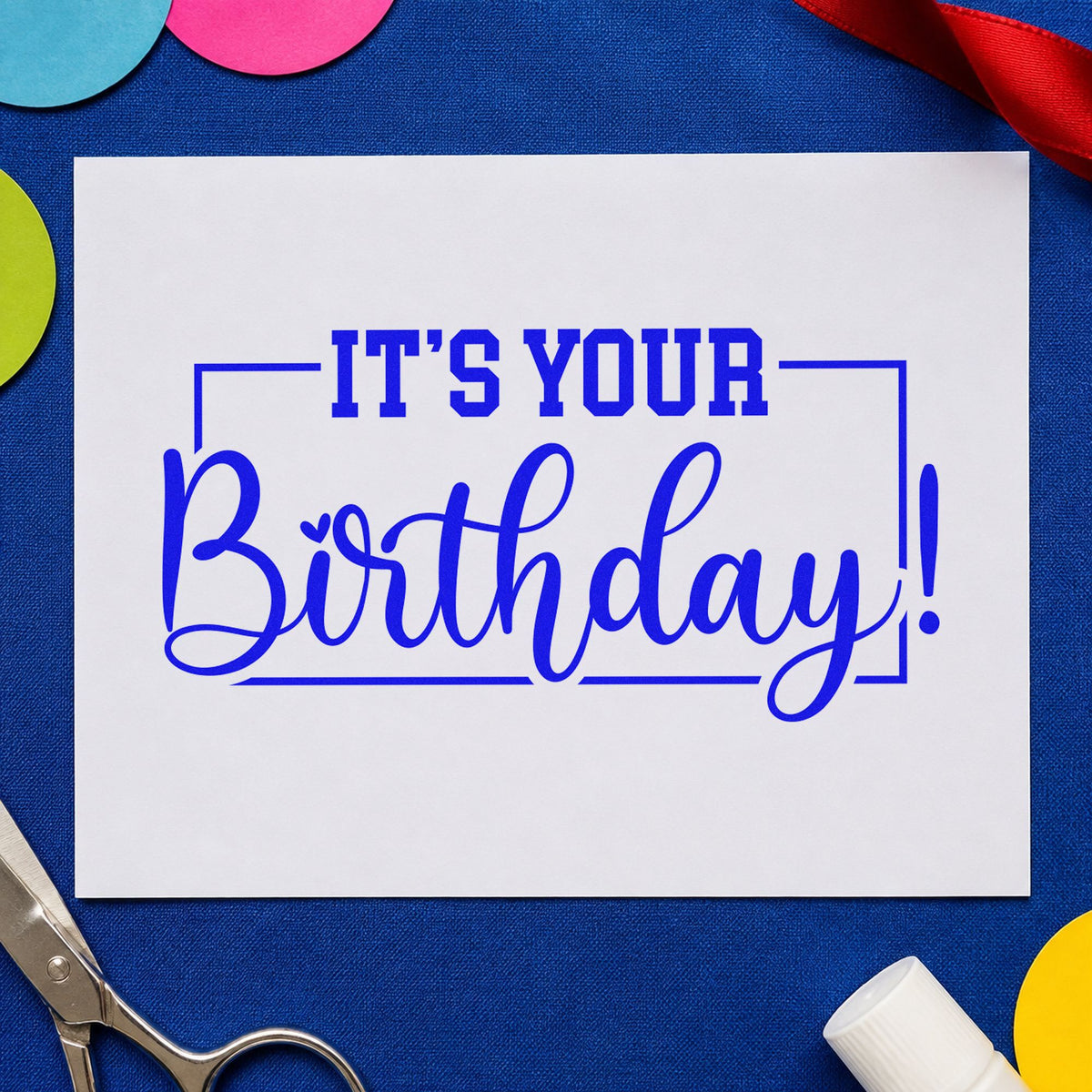 It's Your Birthday! Stamp – Self-Inking in use 5