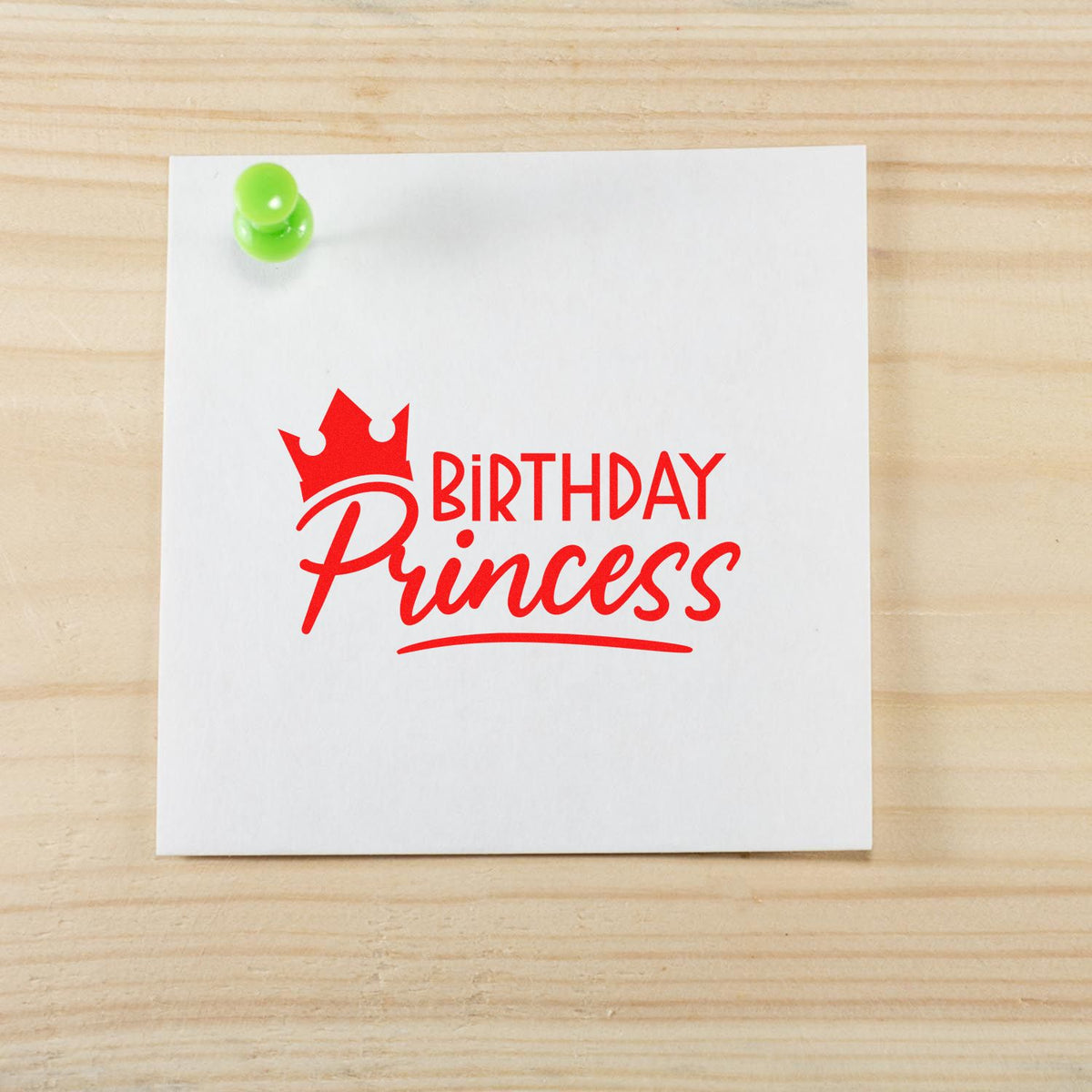 Birthday Princess rubber stamp design with crown, ideal for girls birthday cards and handmade party invitations.