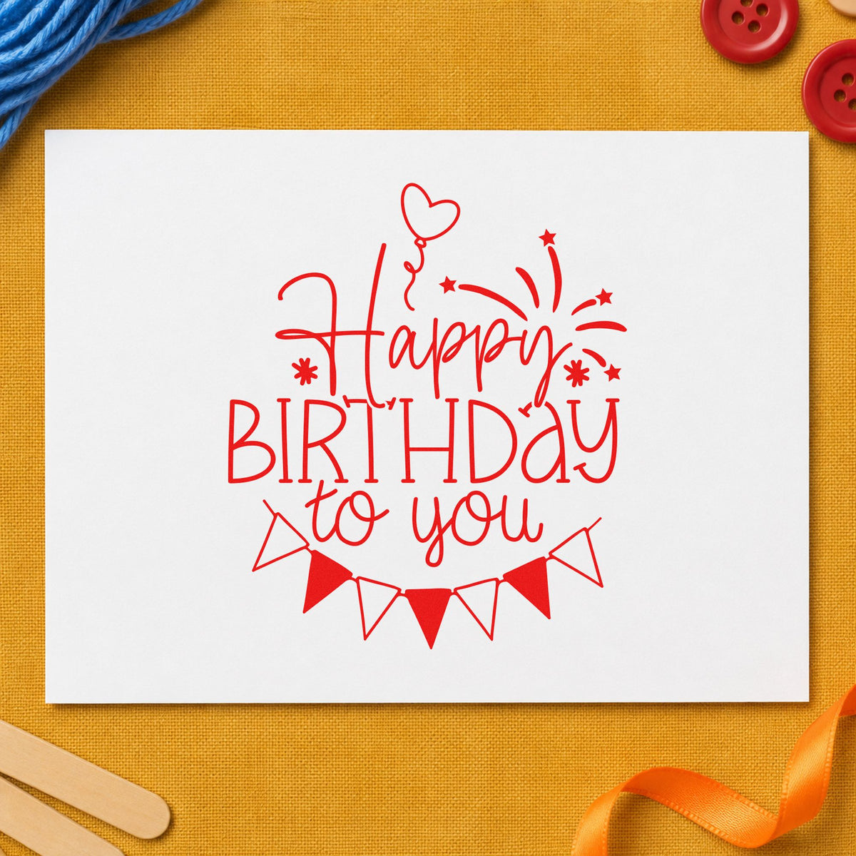 Birthday To You Fireworks Balloons Stamp – Self-Inking in use 7