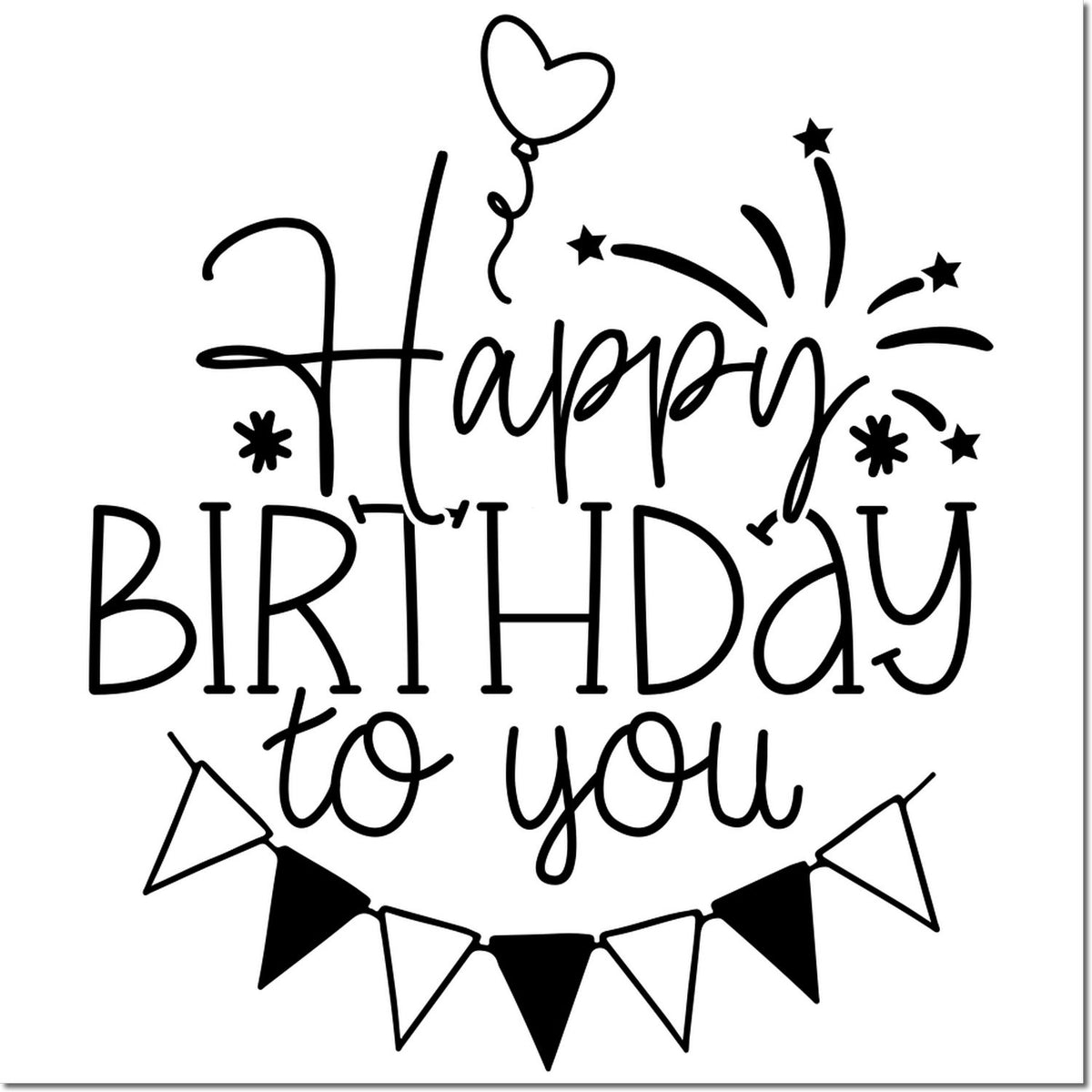 Happy Birthday to You rubber stamp design with balloons, stars, fireworks and bunting for birthday cards and crafts.