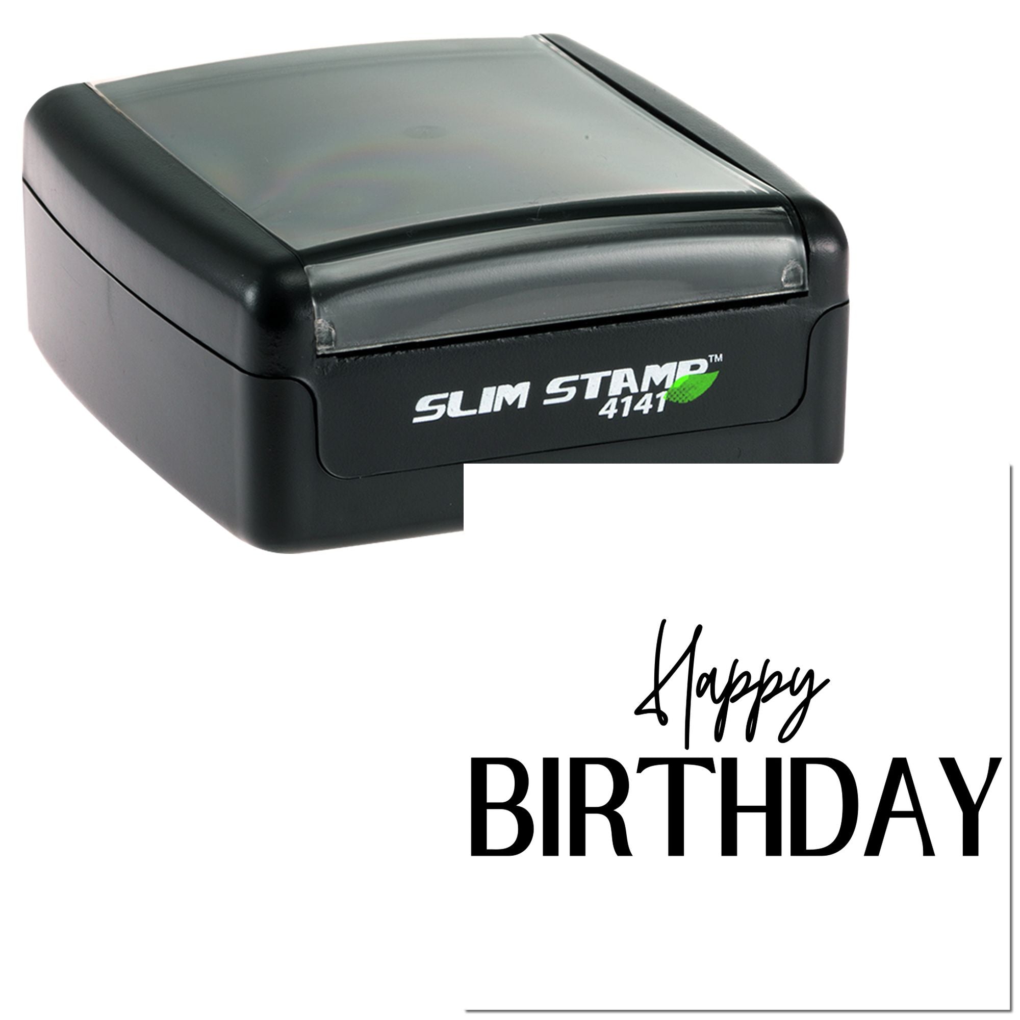 Happy Birthday self-inking rubber stamp, Slim Stamp 4141, for crisp custom birthday greeting impressions.