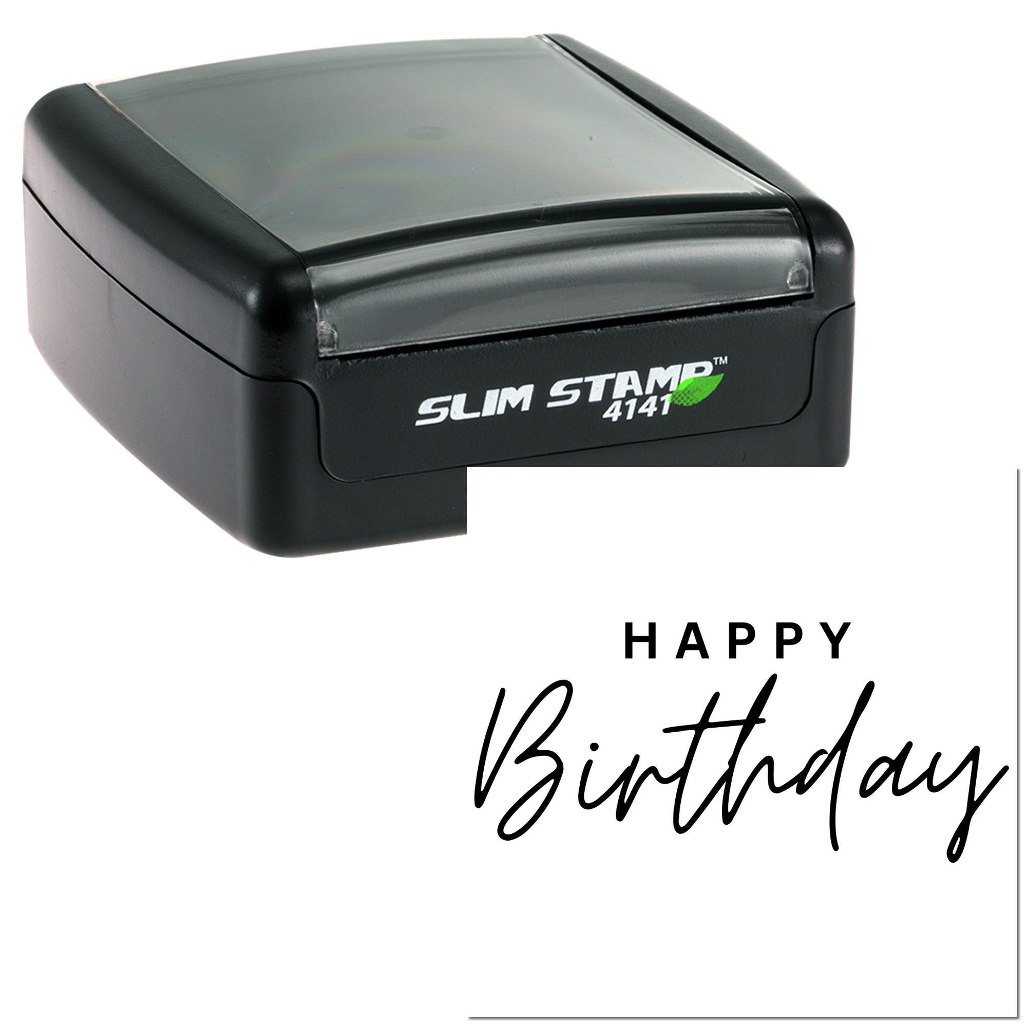 Slim self-inking rubber stamp with Happy Birthday message for cards, gifts, and birthday mailings.
