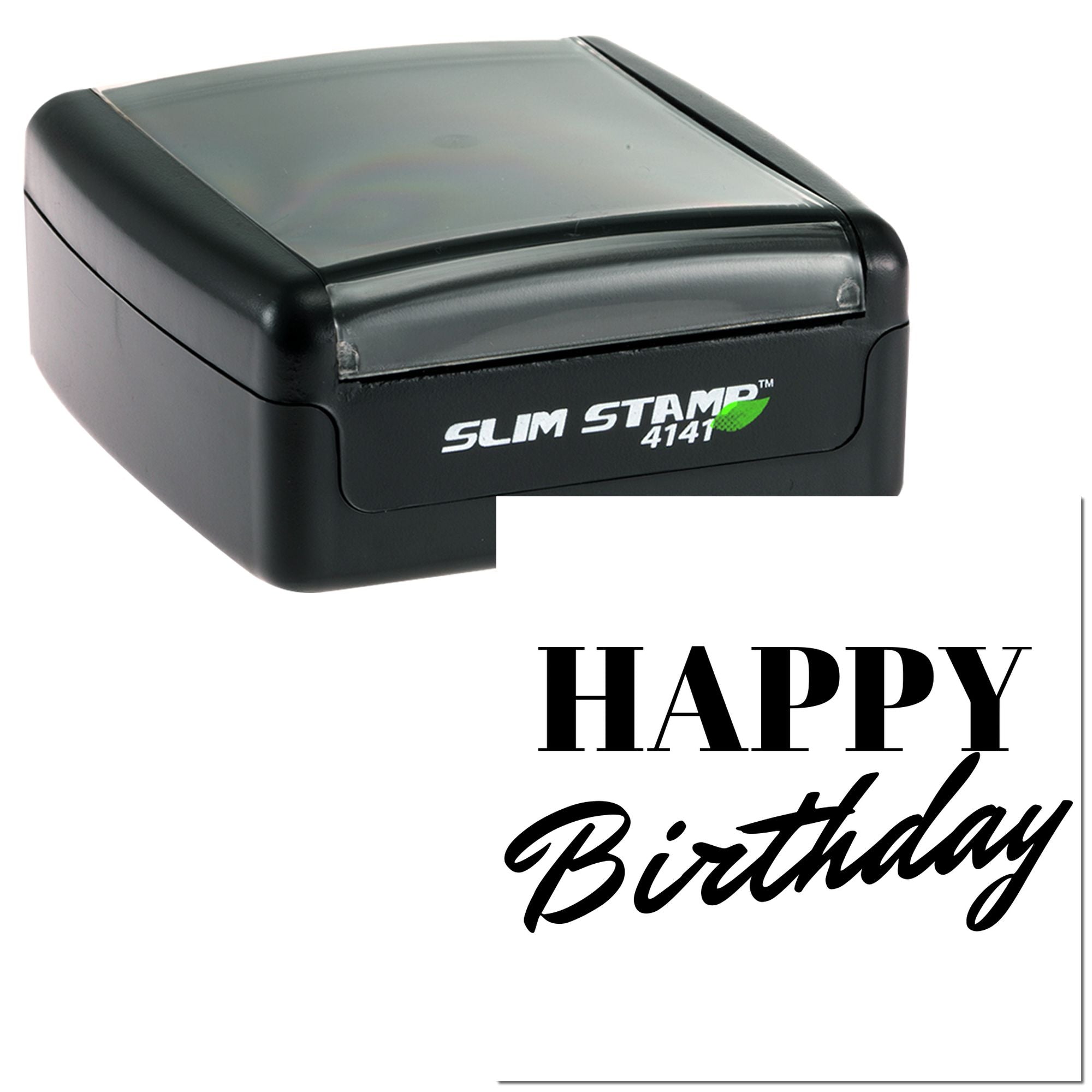 Slim Stamp 4141 self-inking rubber stamp with Happy Birthday imprint for birthday cards, invitations, and gifts.