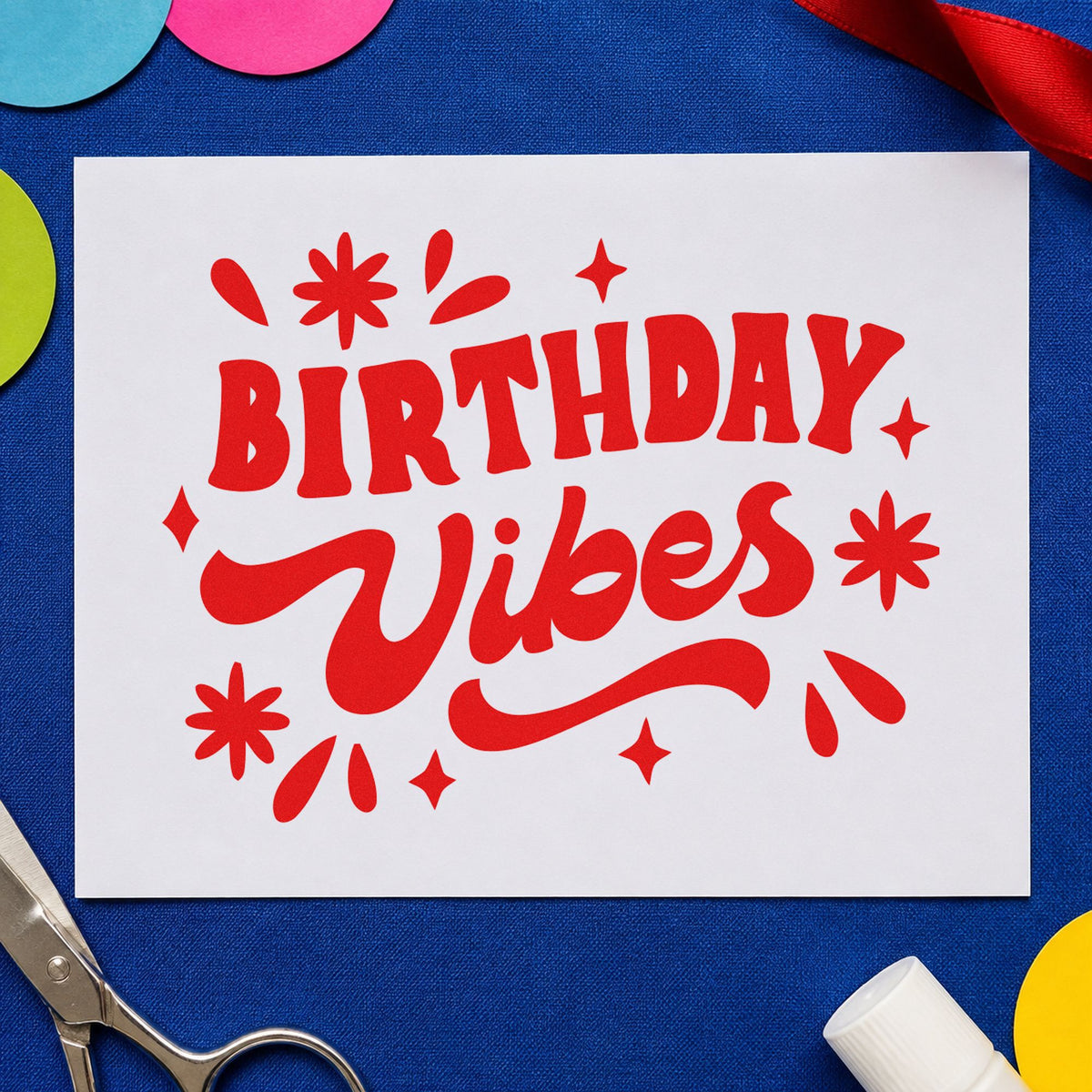 Birthday Vibes Starburst Script rubber stamp shown in red ink, stamped for projects such as bin equipment labels.