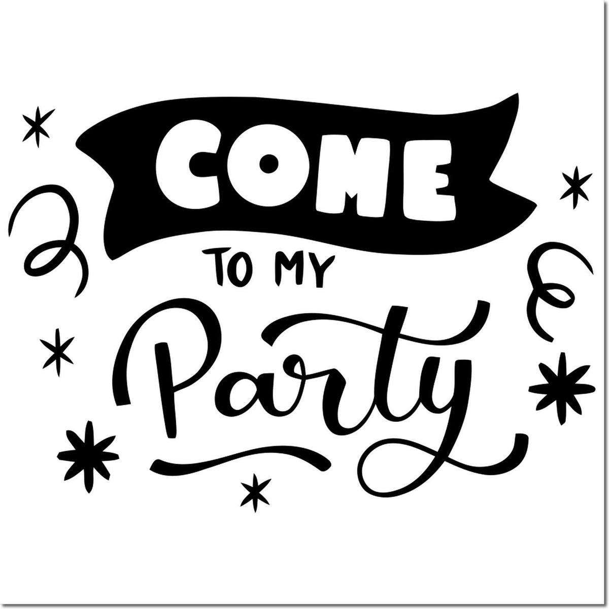 Birthday party invitation rubber stamp with Come to my Party text and playful star accents.
