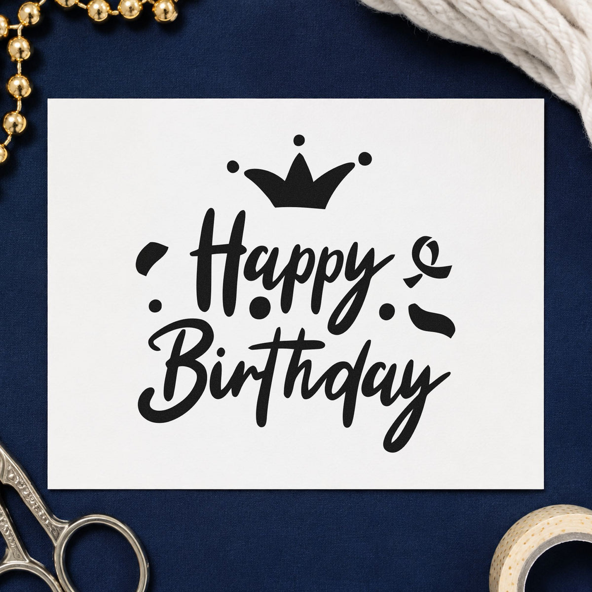 Birthday Crown Confetti Script craft stamp in black ink on cardstock, an easy option for salon year album page.
