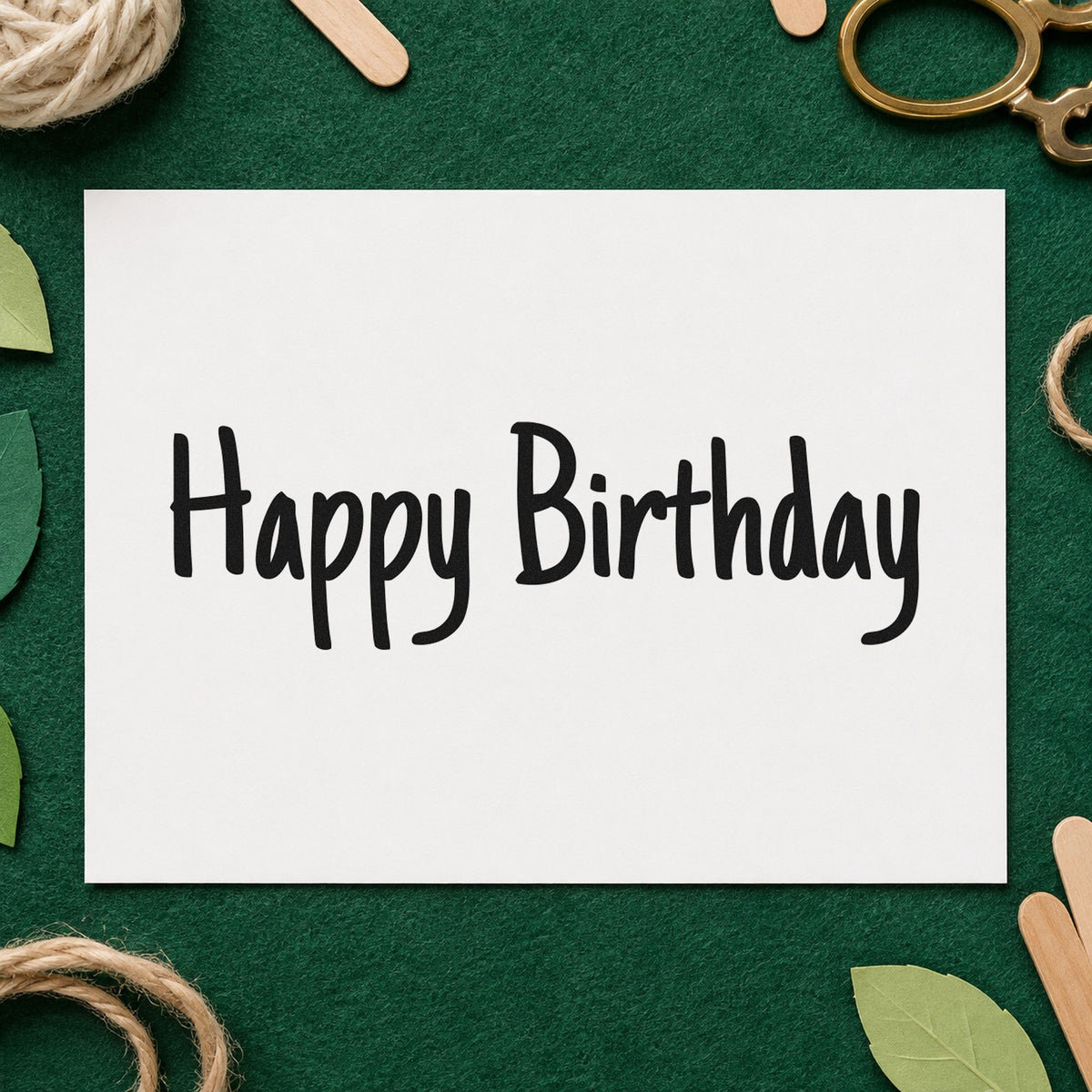 Happy Birthday Narrow Handwriting craft stamp in black ink on cardstock, an easy option for letter year album page.