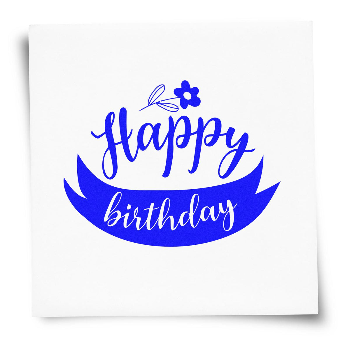 Custom happy birthday rubber stamp design with floral accent in bold blue script.