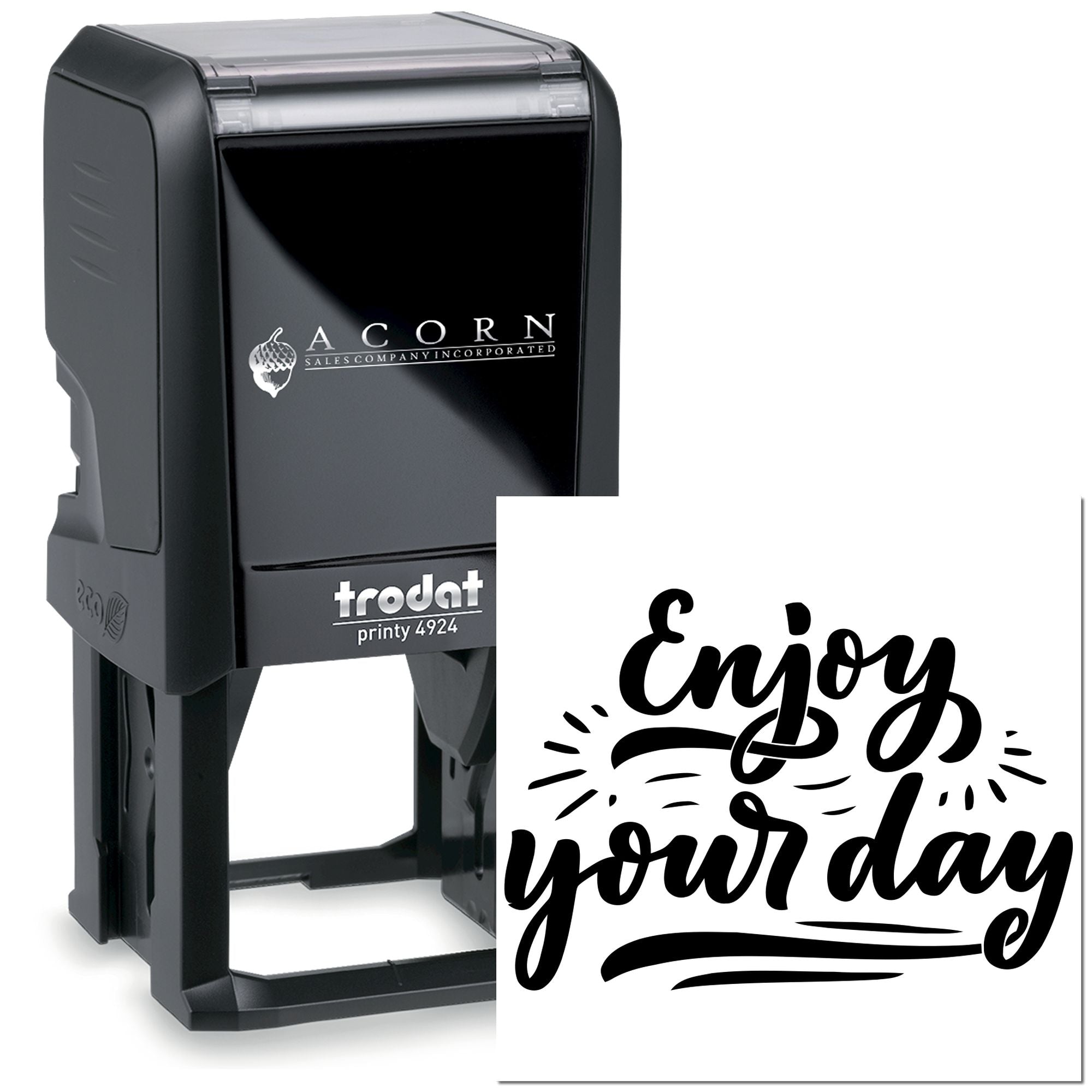 Trodat Printy 4924 self-inking rubber stamp with Enjoy your day custom design for personalized business or craft use