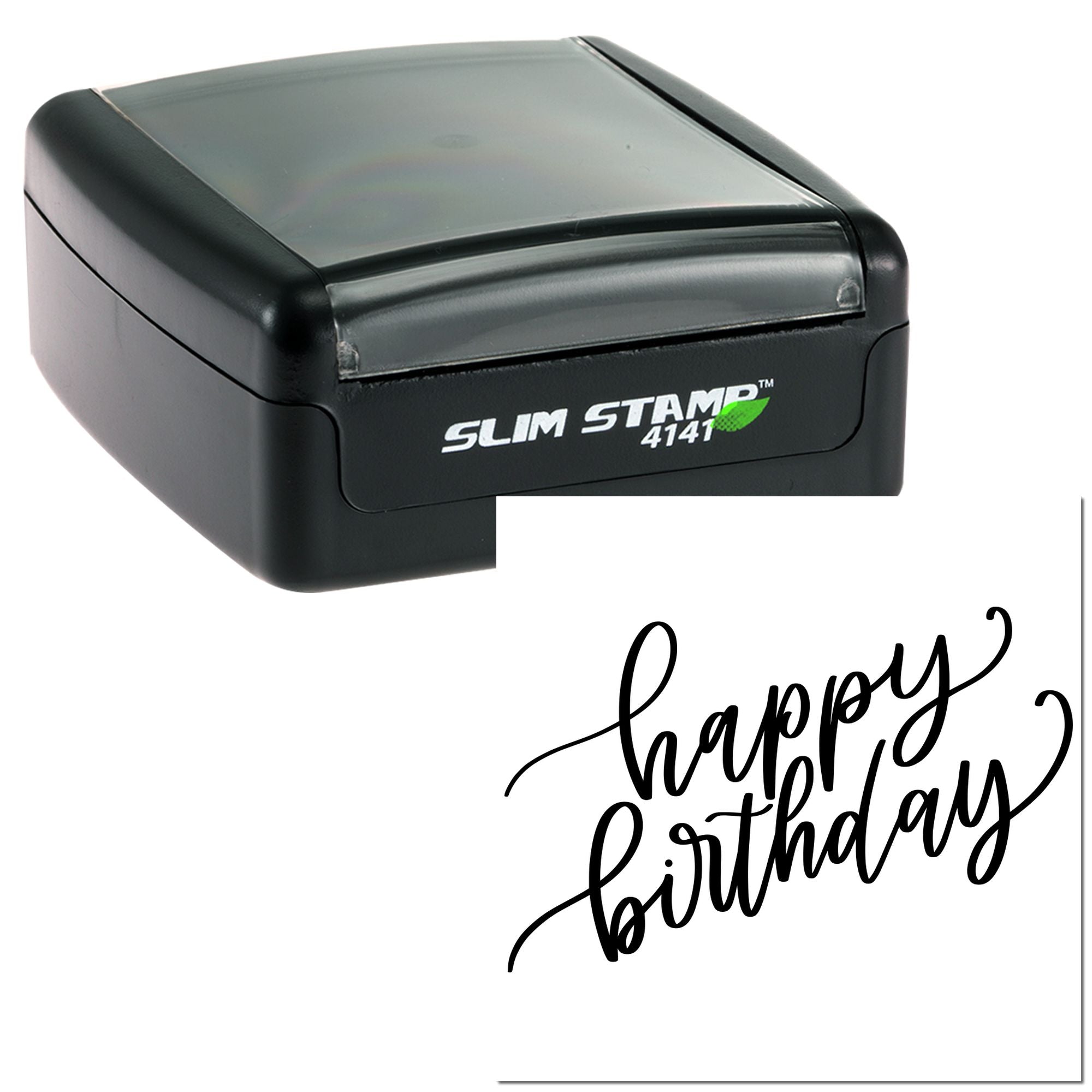 Slim Stamp 4141 self-inking rubber stamp with Happy Birthday script, ideal for custom birthday cards and greetings.