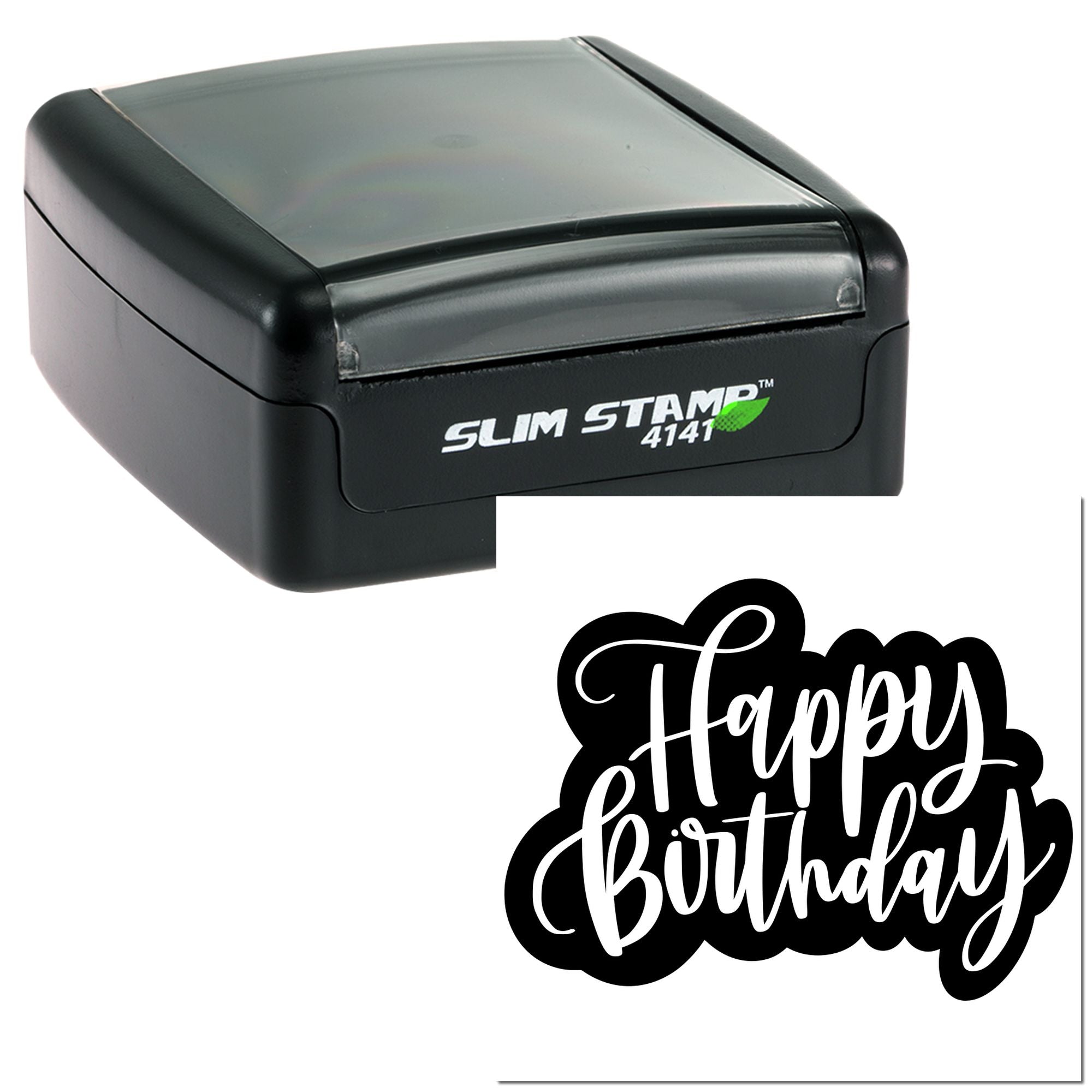 Slim Stamp 4141 custom rubber stamp with Happy Birthday script design for personalized birthday cards and packaging.
