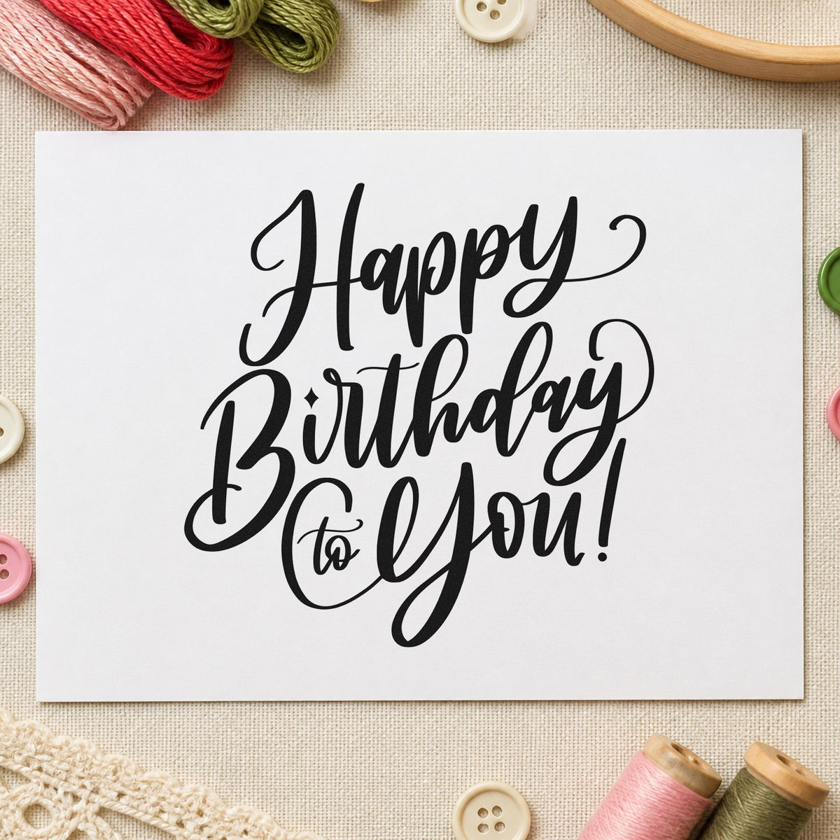 Happy Birthday To You rubber stamp printed in black ink, ready for stay plan sheet and similar paper crafts.