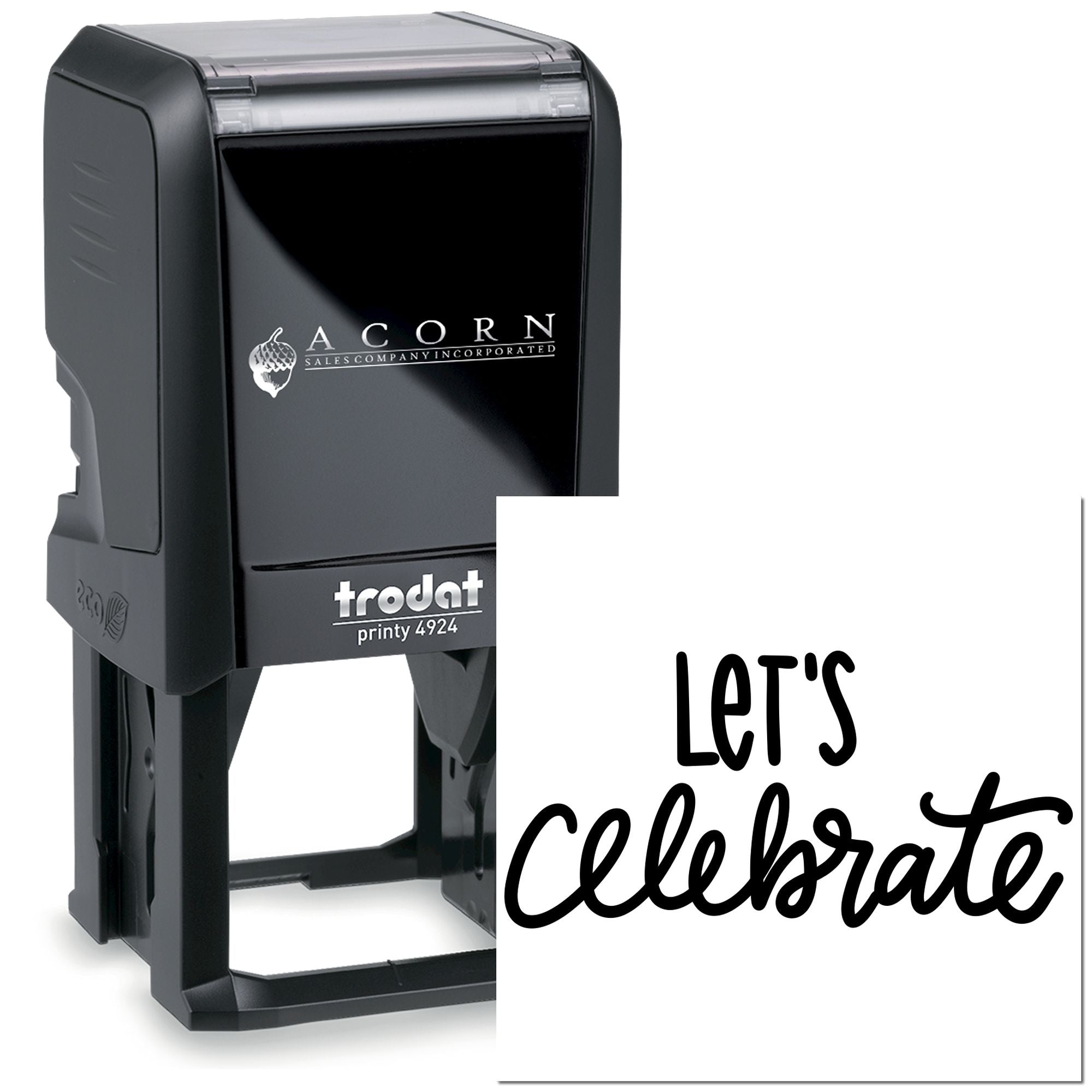 Custom rubber stamp with Lets Celebrate design, Trodat Printy 4924 self-inking stamp for party invitations and events.