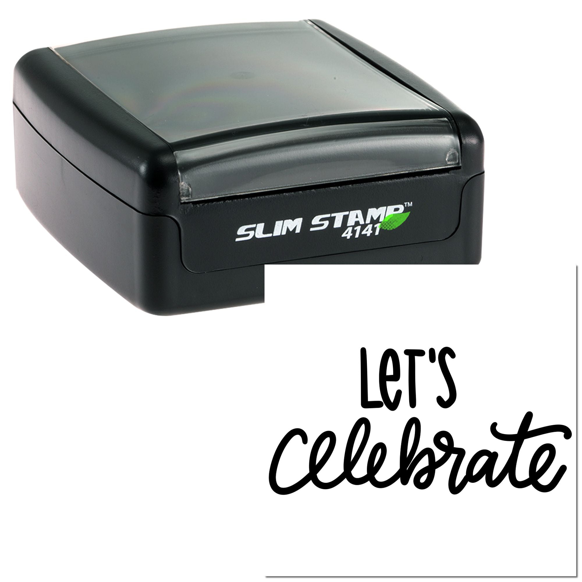 Slim Stamp 4141 self-inking rubber stamp with Lets celebrate custom imprint