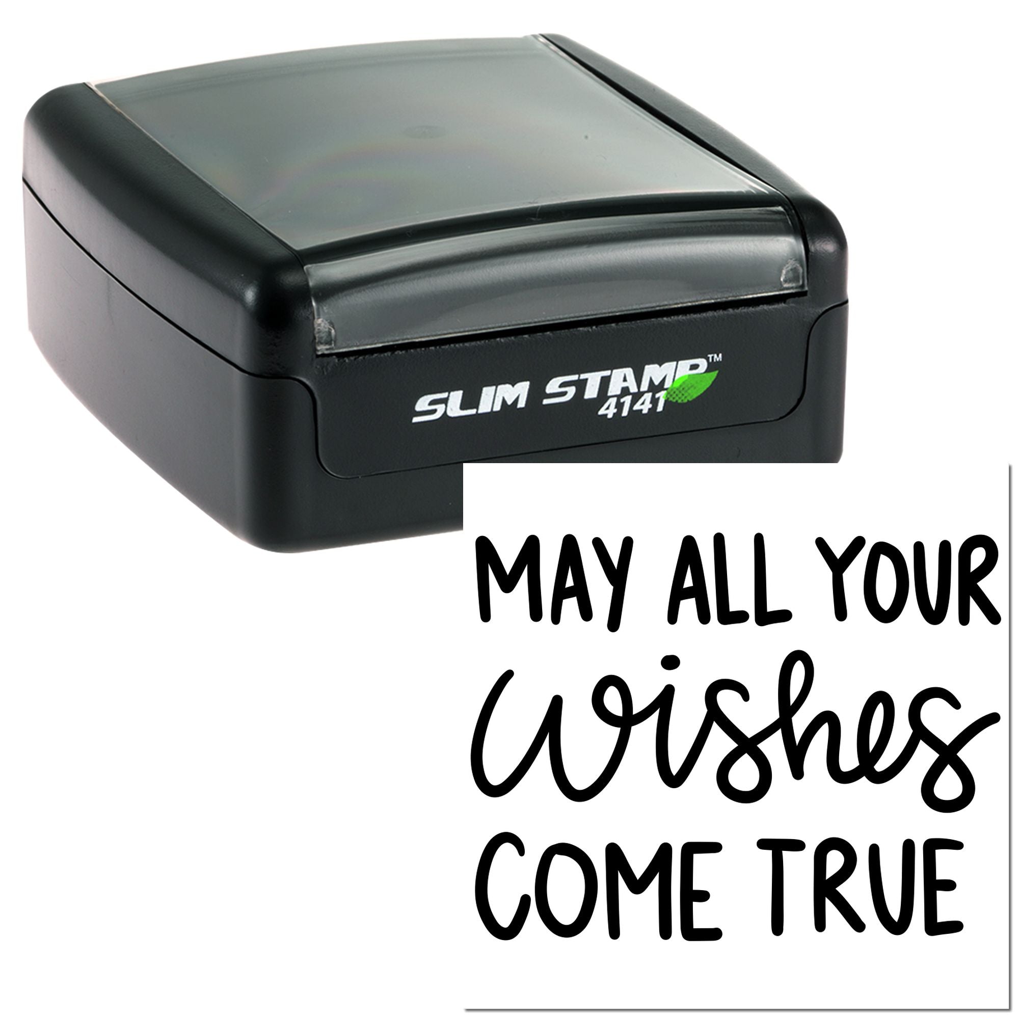 Custom self-inking rubber stamp with May All Your Wishes Come True message for personalized cards and crafts.