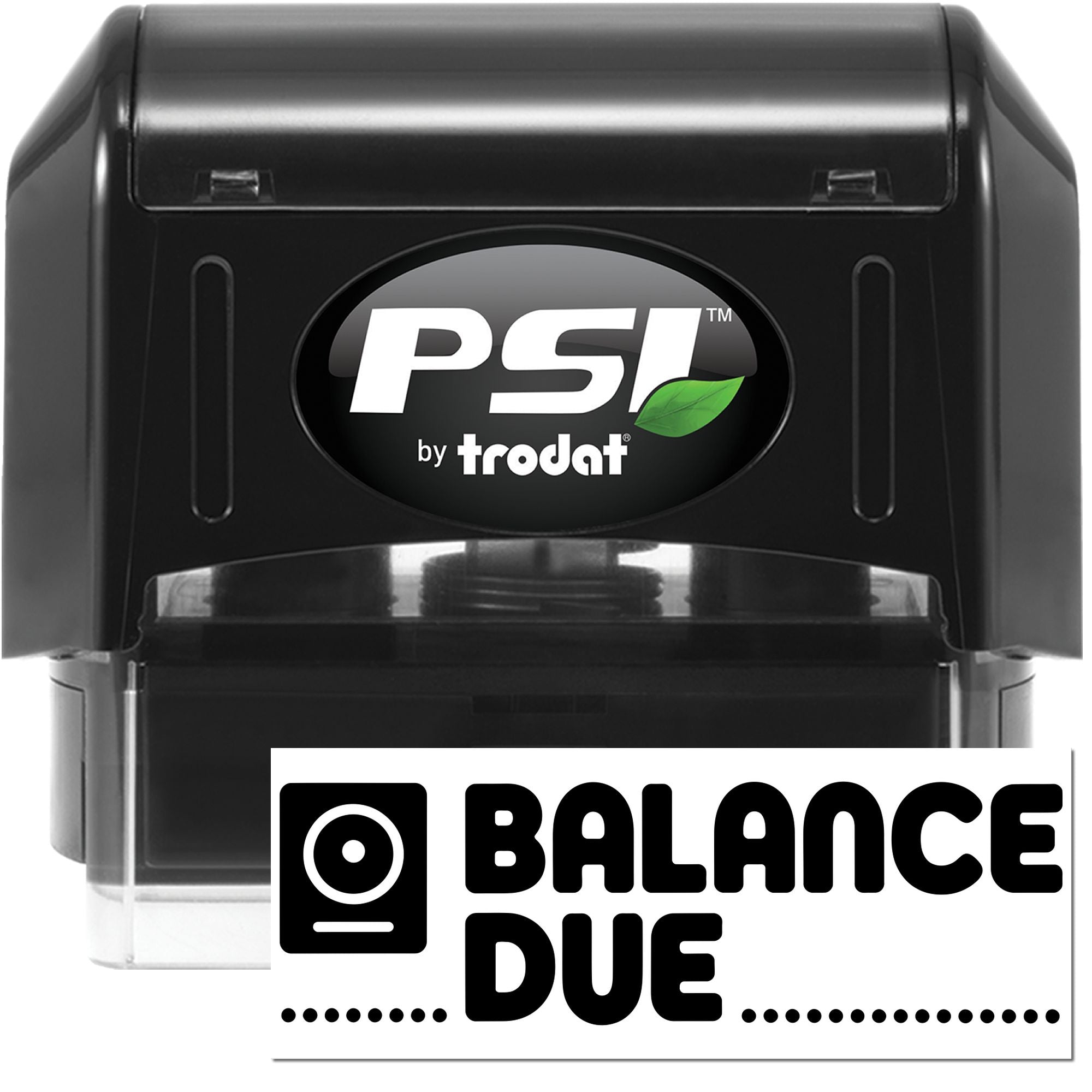 PSI by Trodat self-inking rubber stamp with Balance Due imprint for invoices, accounting, and billing documents.