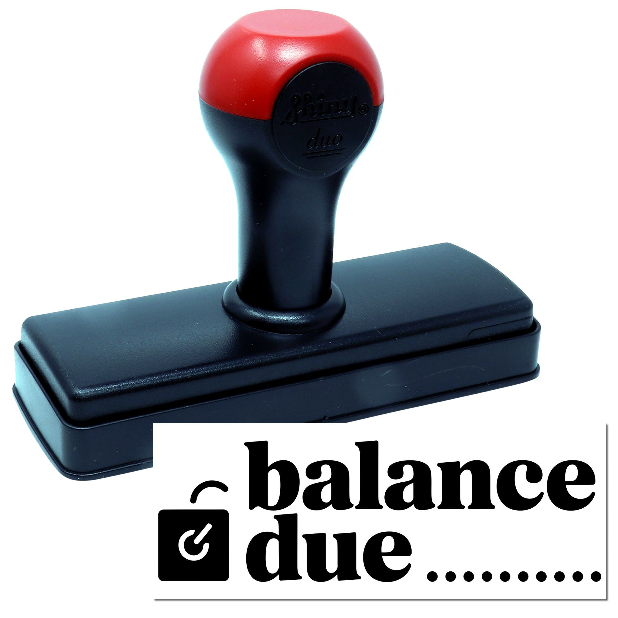 Self-inking rubber stamp with balance due imprint for billing, accounting, and overdue payment notices.