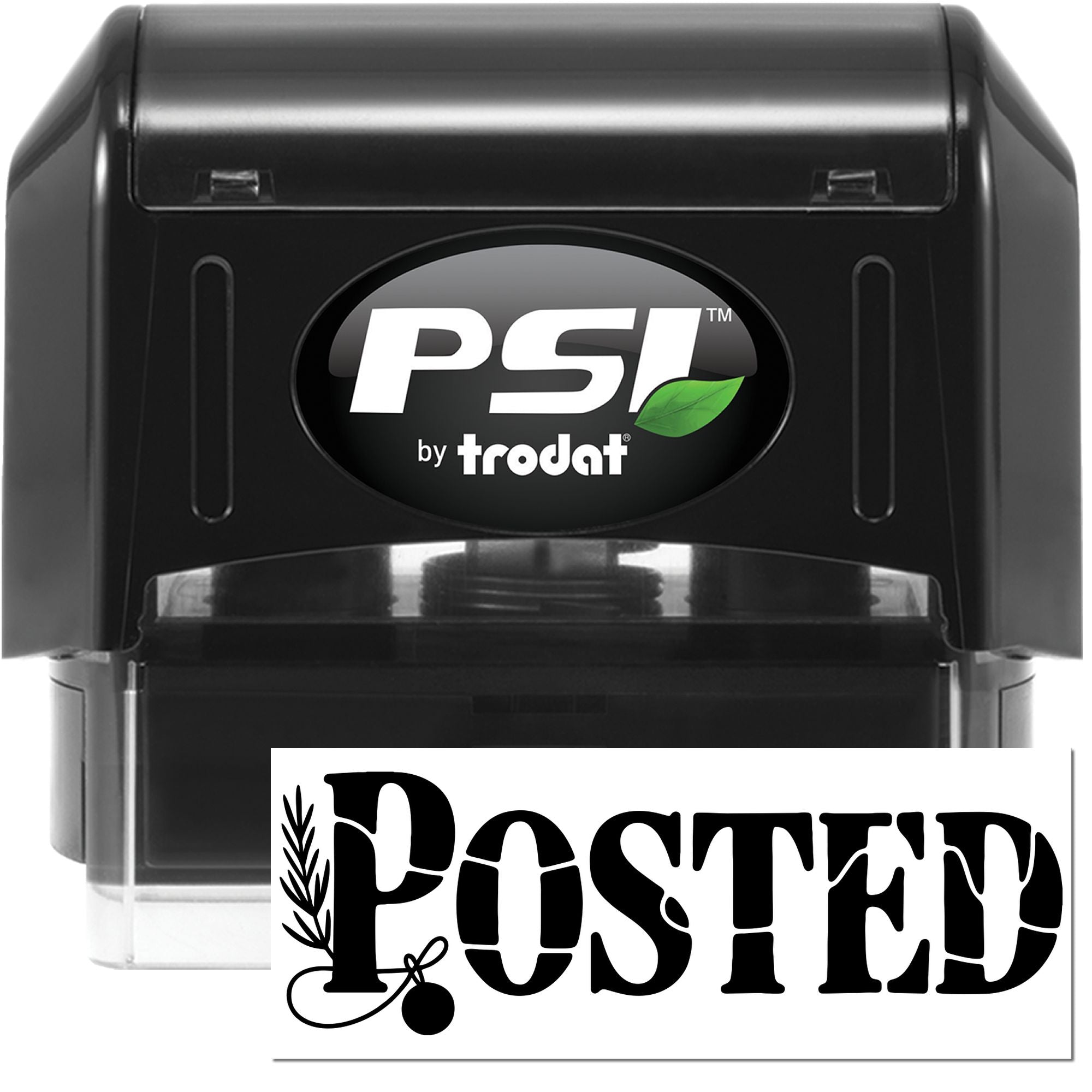 PSI by Trodat self-inking rubber stamp with POSTED impression for office approval and mail processing.