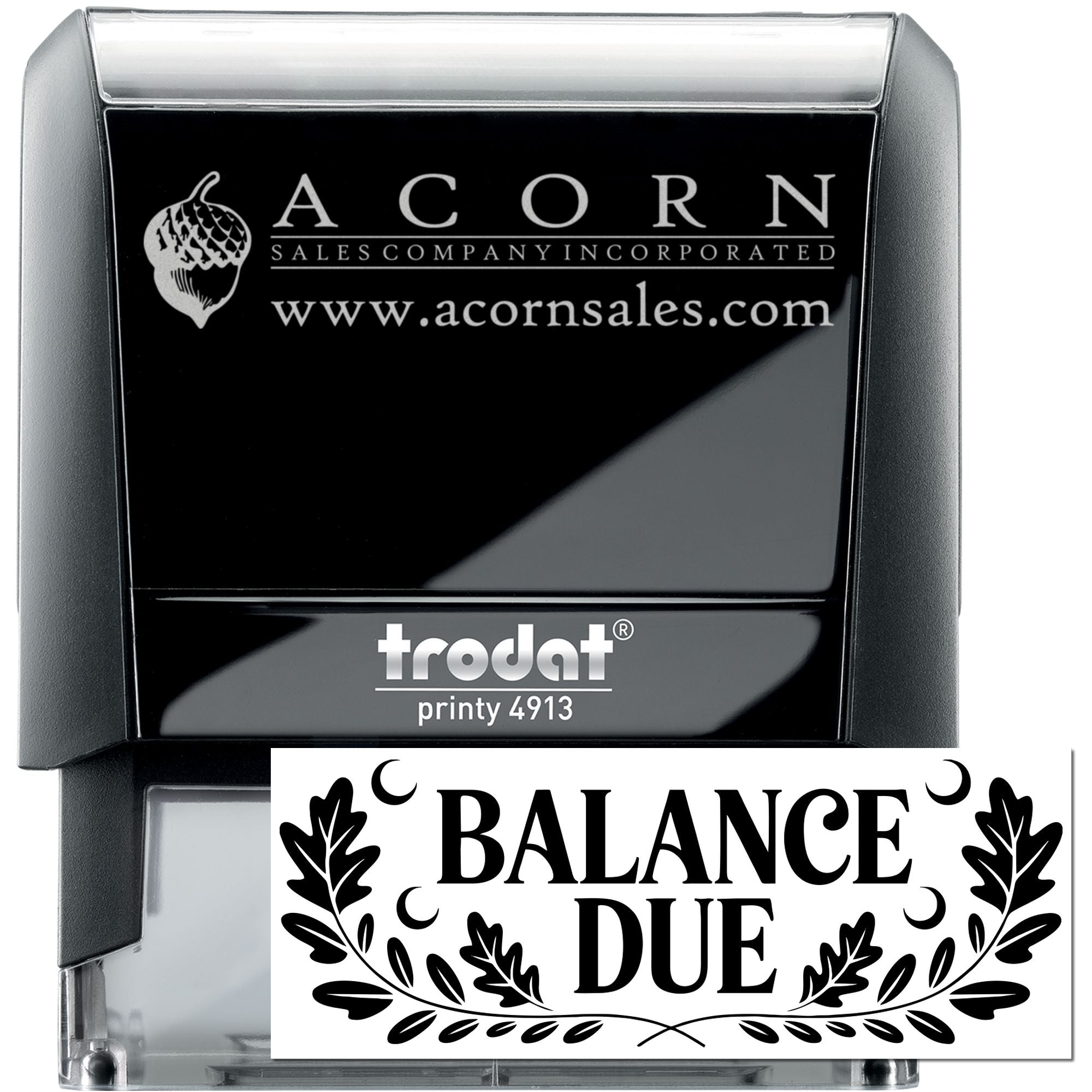 Self-inking Trodat Printy 4913 rubber stamp with custom Acorn Sales Company logo and Balance Due accounting imprint.
