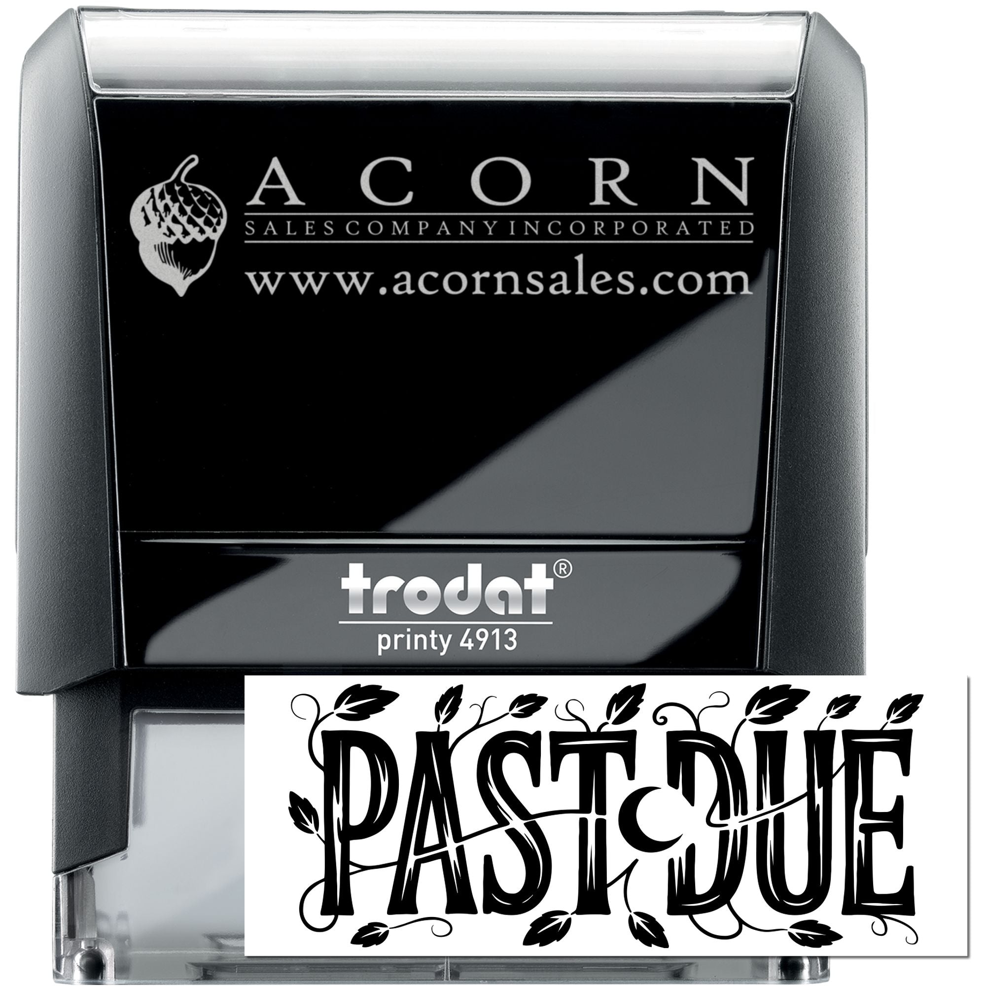 Trodat Printy 4913 custom self-inking rubber stamp with Acorn Sales logo, website, and Past Due design