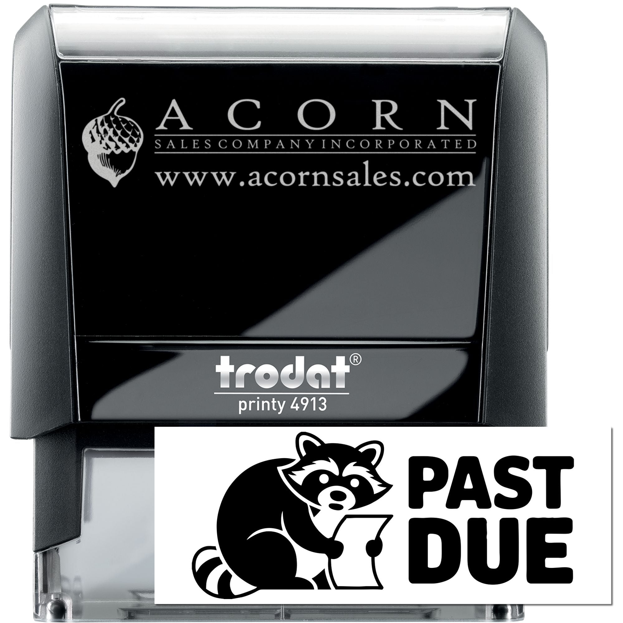 Trodat Printy 4913 self-inking rubber stamp with custom Acorn Sales logo and Past Due business stamp design