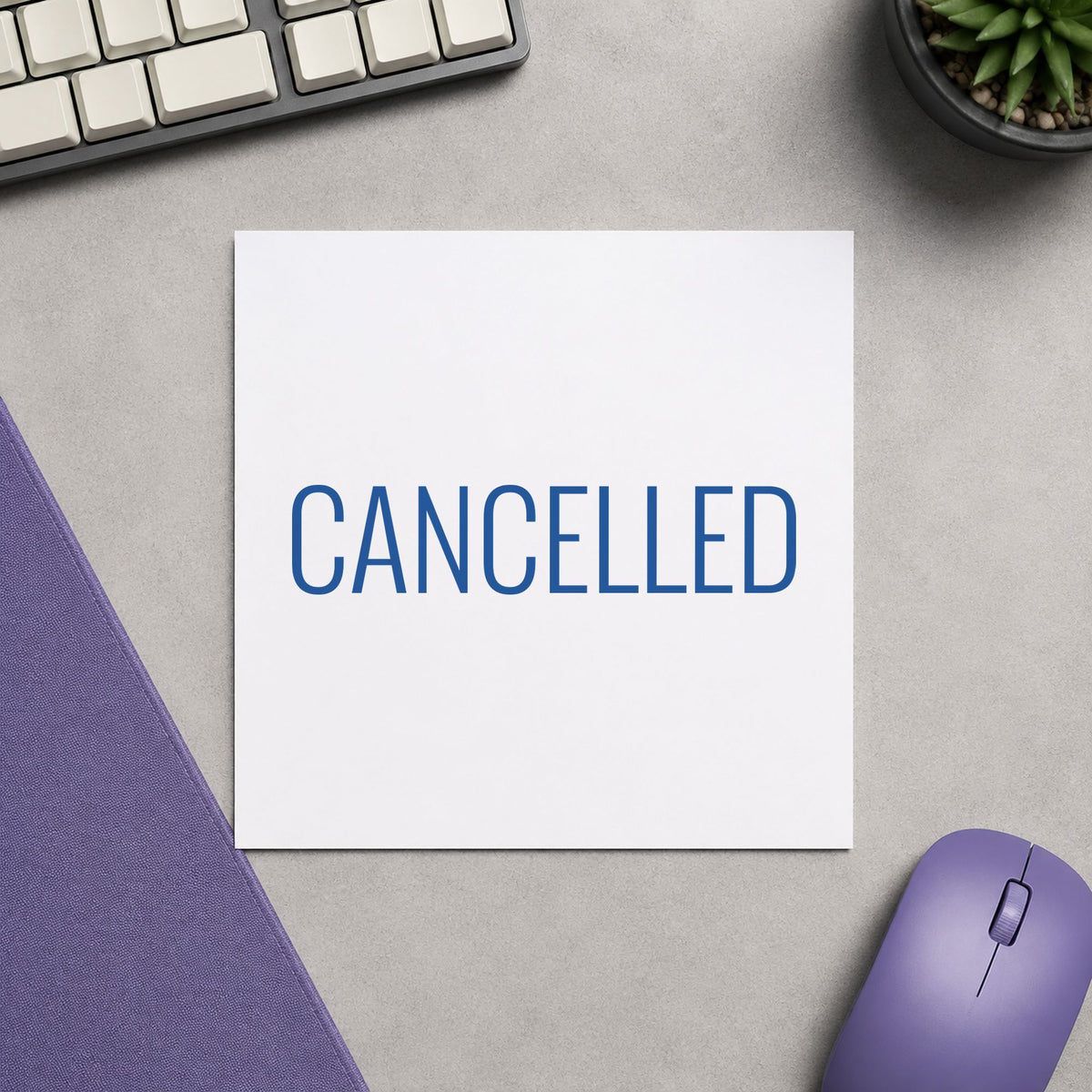 Cancelled Stamp For Account Paperwork leaving a clean "Cancelled" impression