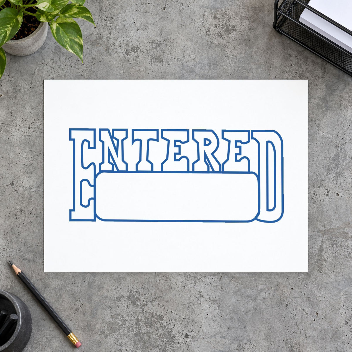 "Date entered" imprint at 1-5/8 x 1/2 in, no separate ink pad required