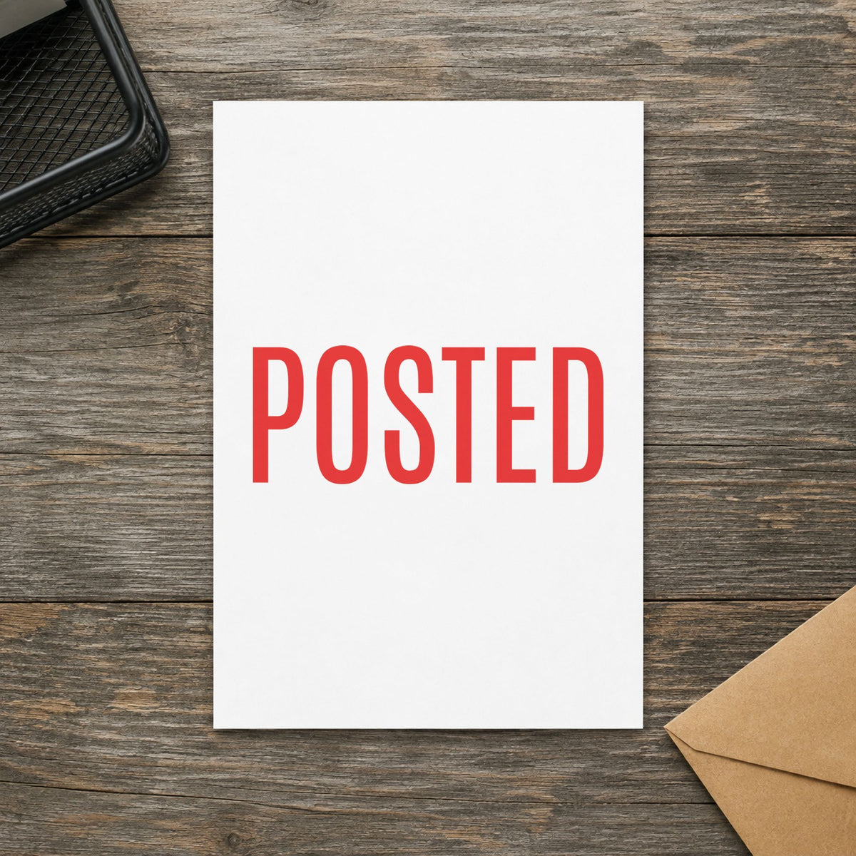"Posted" imprint at 1/2 x 1-5/8 in, no separate ink pad required