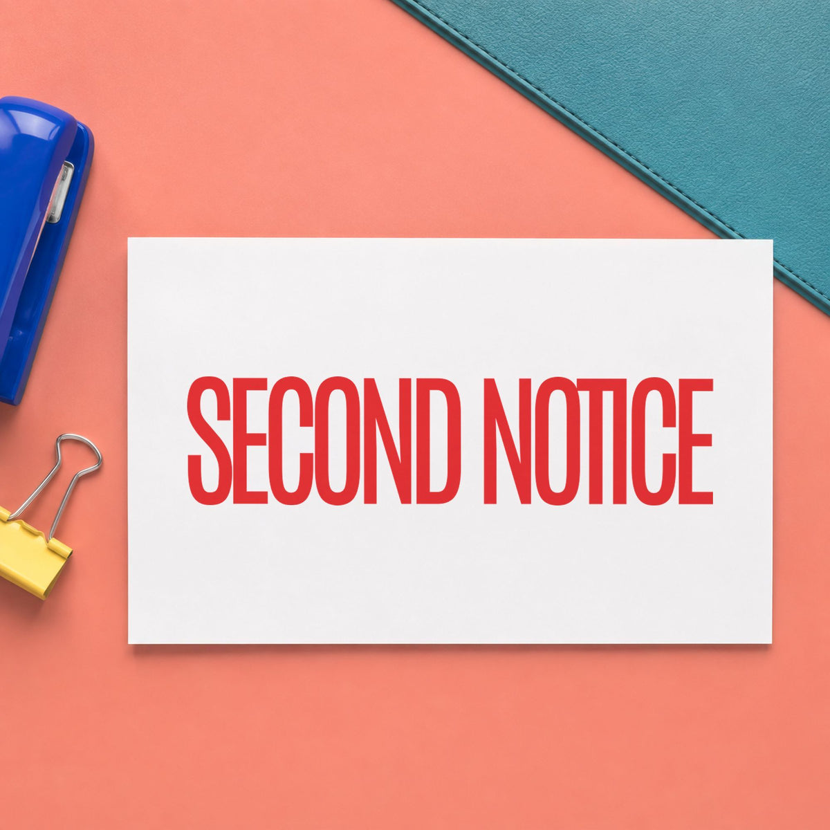 "Second notice" imprint at 1/2 x 1-5/8 in, no separate ink pad required