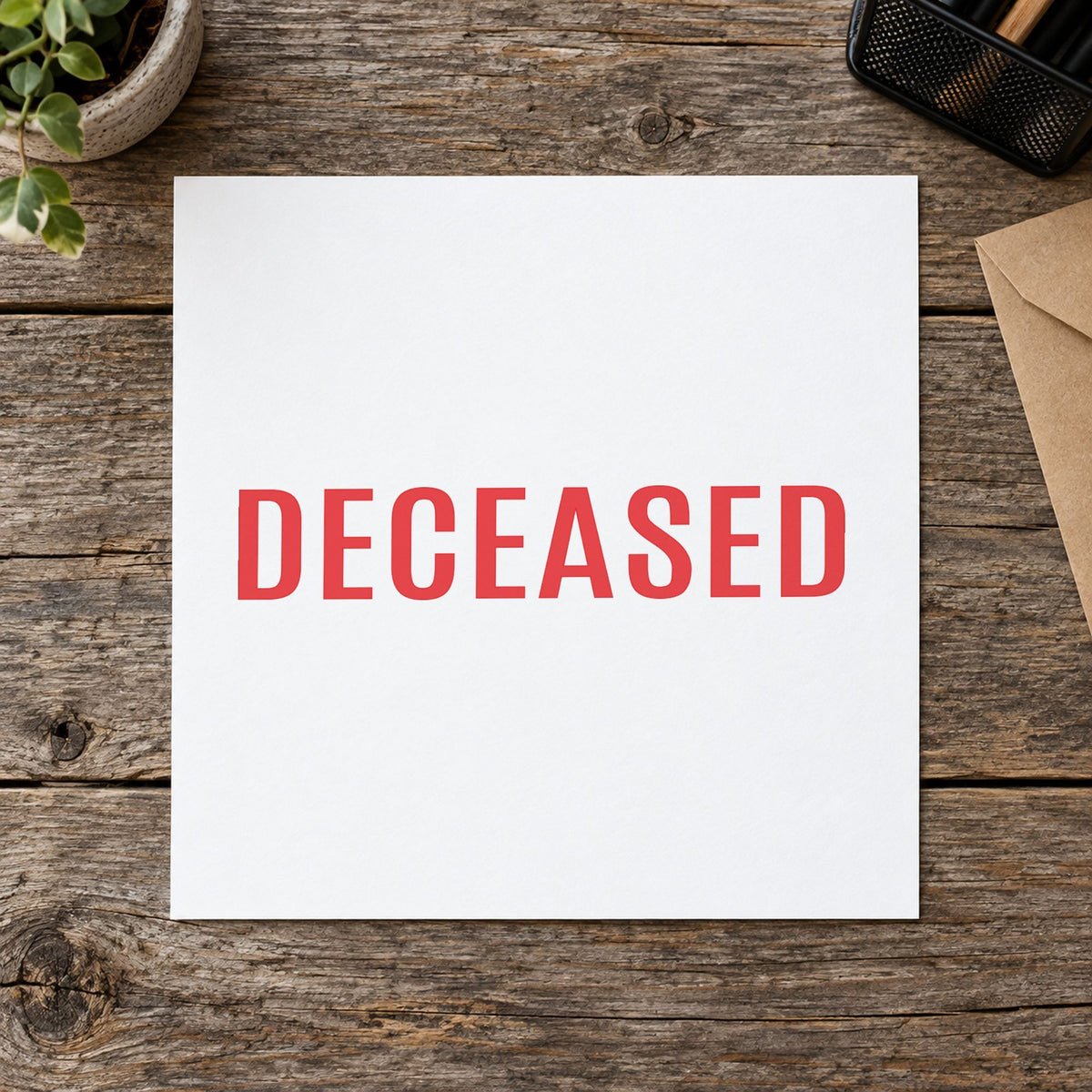 "Deceased" imprint at 1/2 x 1-5/8 in, no separate ink pad required