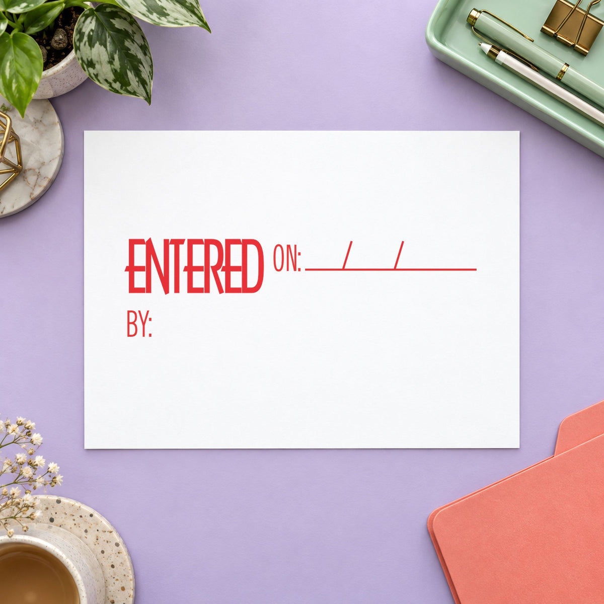 "Entered on: by:" stamp mark in everyday office use, Xstamper 1822