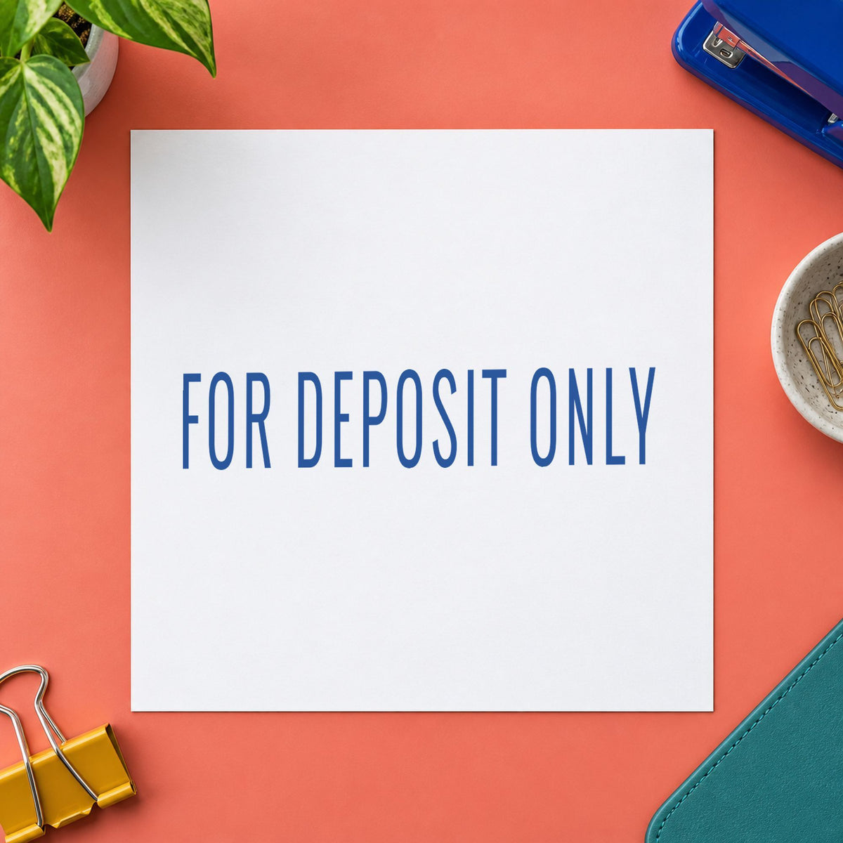 "For deposit only" mark added to paperwork with a pre-inked Xstamper stamp