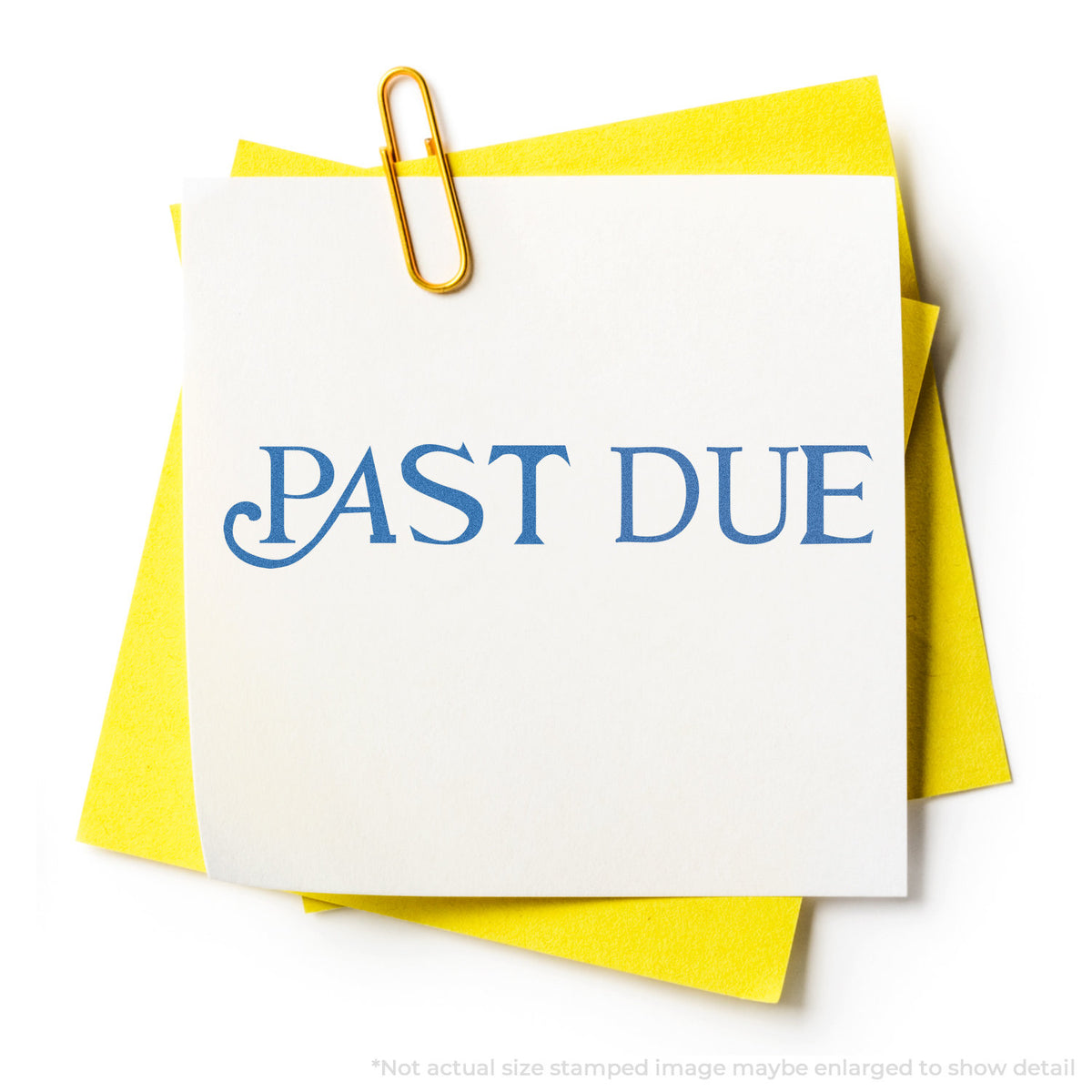 "Past due" stamp impression on light paper stock, Xstamper Past Due Invoice Stamp