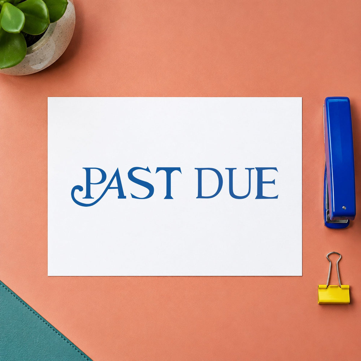 "Past due" mark added to paperwork with a pre-inked Xstamper stamp