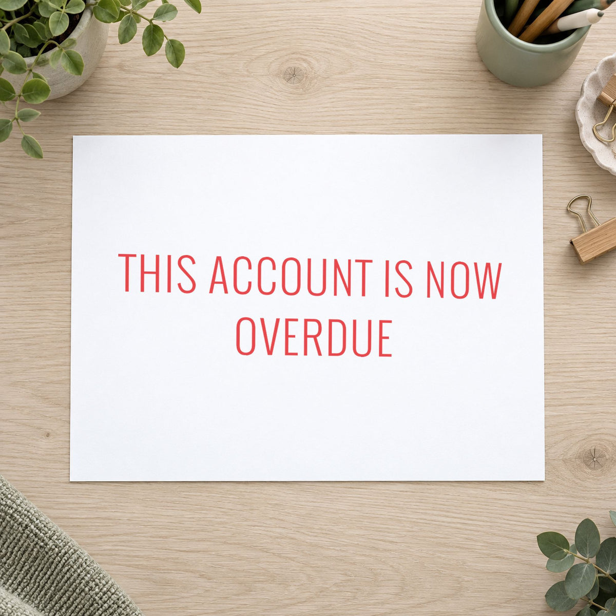Marking a page "This account is now overdue" with the Red This Account Is Now Overdue Invoice Stamp