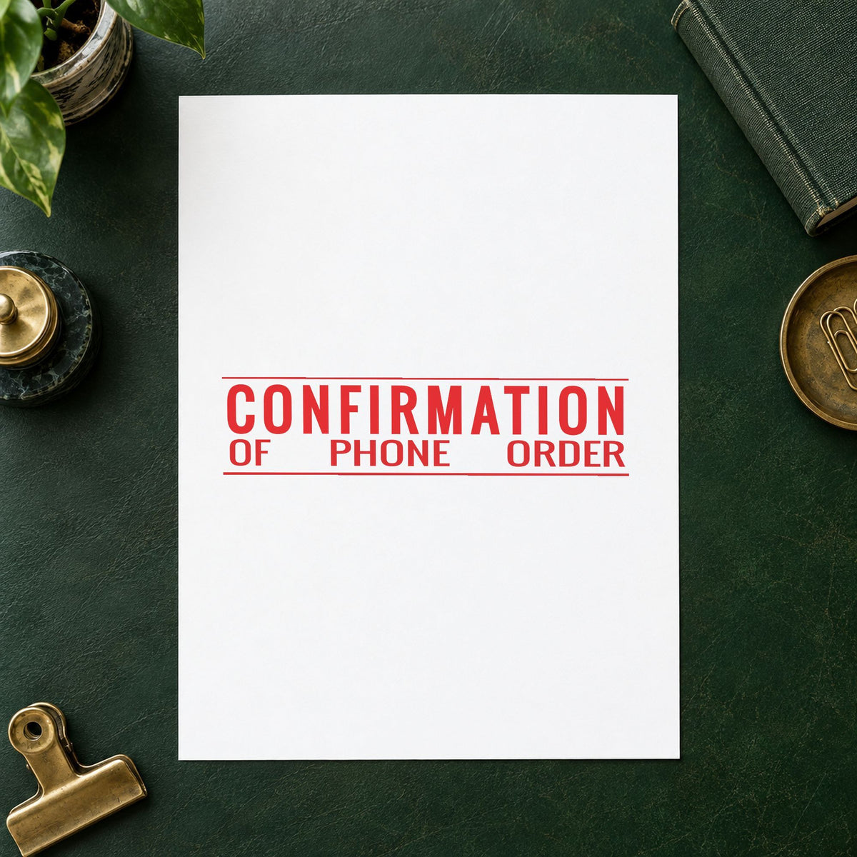 Marking a page "Confirmation of phone order" with the Confirmation Of Phone Order Document Stamp – Jumbo Pre-Inked Xstamper