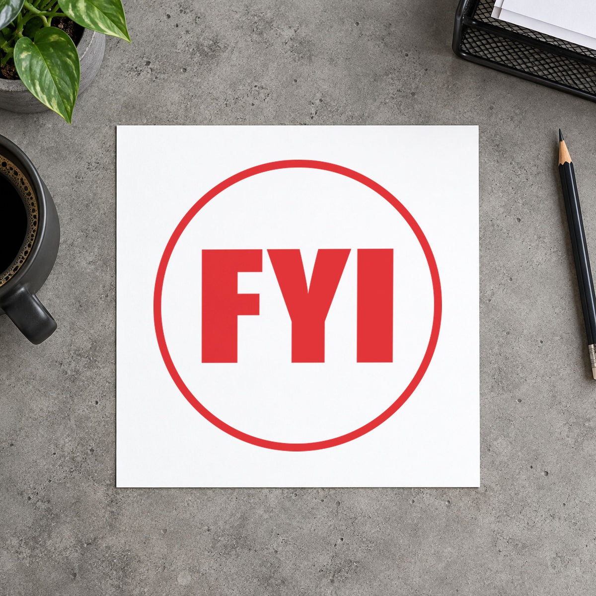 Crisp "FYI" imprint produced by the FYI Office Stamp – Round Pre-Inked Xstamper