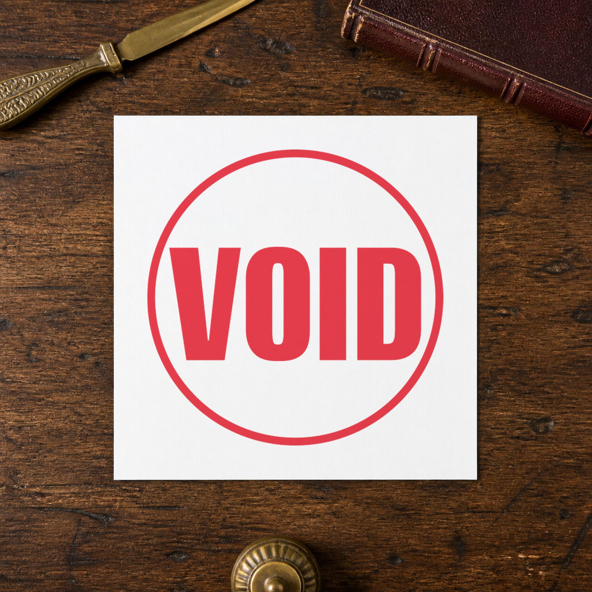 "Void" imprint at 5/8 in diameter, no separate ink pad required