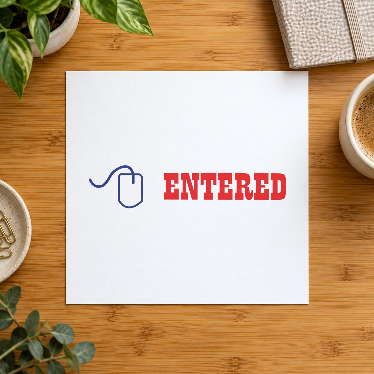 "Entered" mark added to paperwork with a pre-inked Xstamper stamp