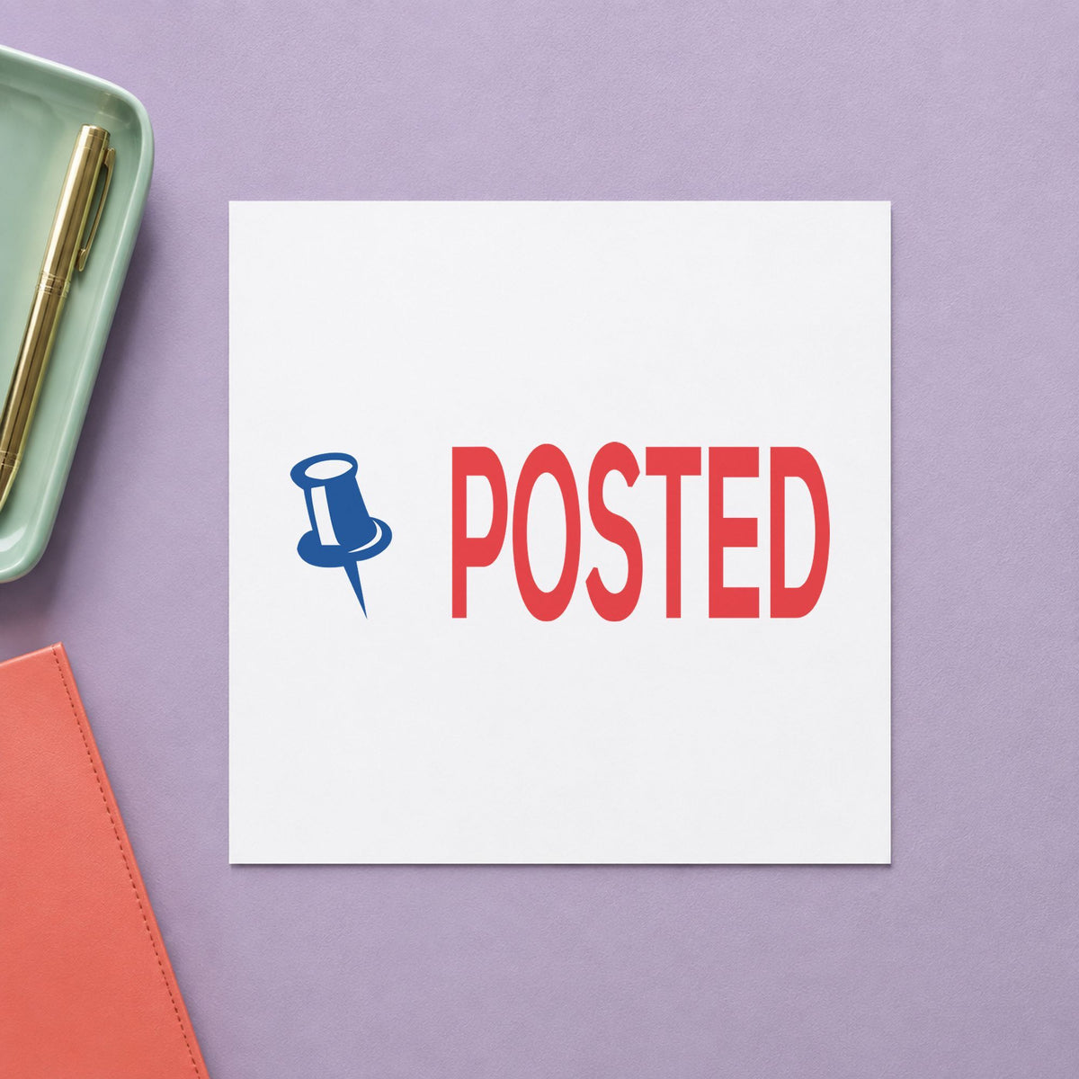 "Posted" stamp impression made with pre-inked Xstamper 2038
