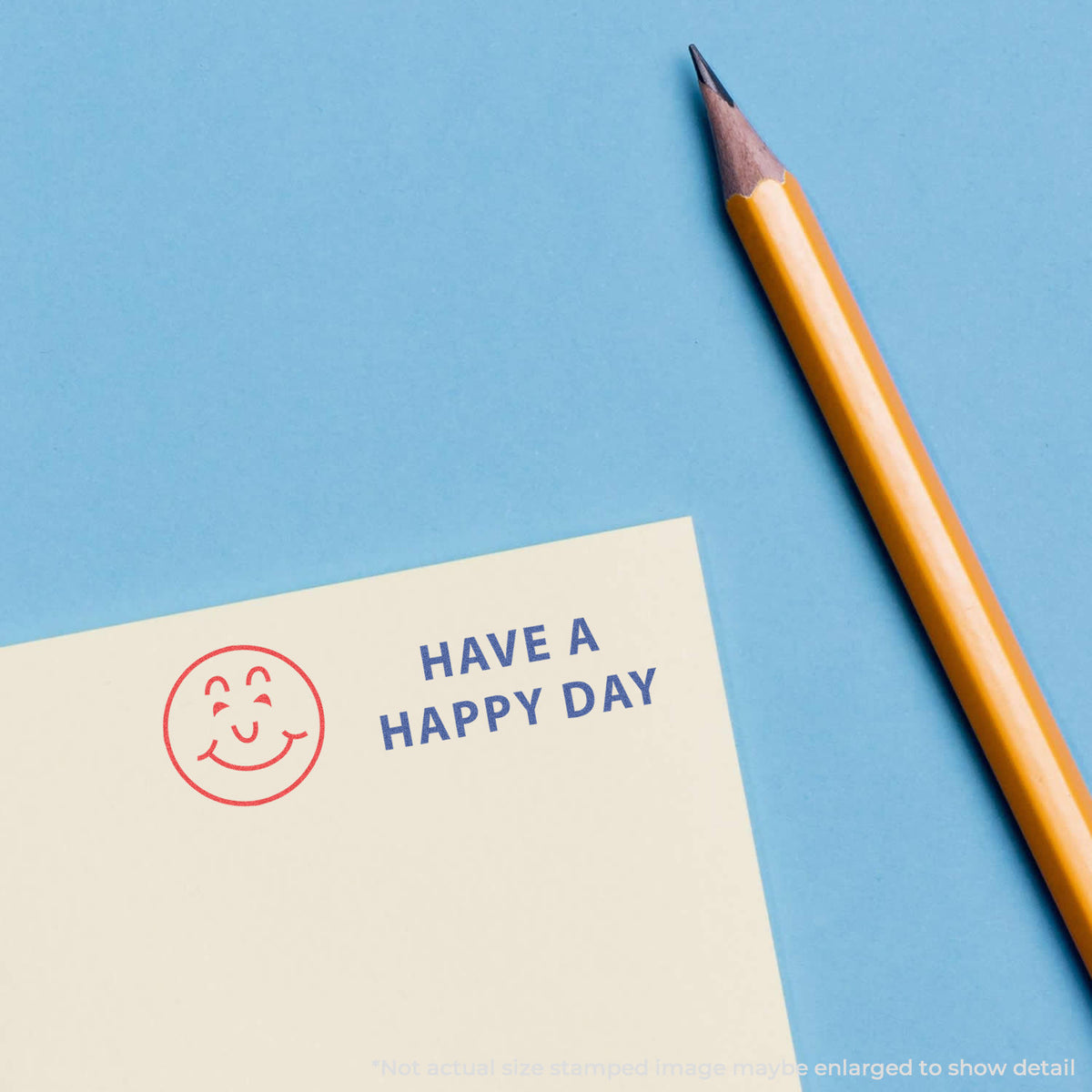 "Have a happy day" imprint used to flag items for handling, Two-Color Have A Happy Day Greeting Stamp