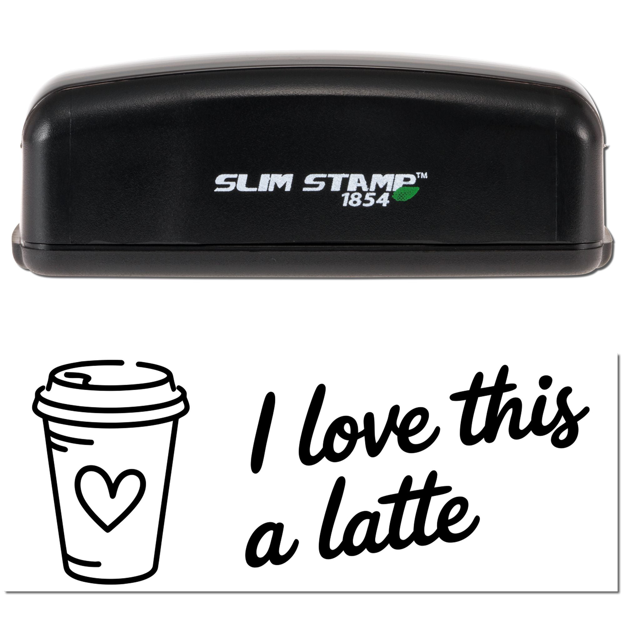 Slim Stamp 1854 rubber stamp with coffee cup heart design and I love this a latte text for caf-themed stamping.