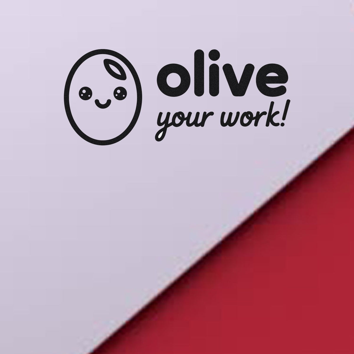 Cute olive your work rubber stamp with smiling olive pun, perfect for teacher feedback, crafts, and packaging.